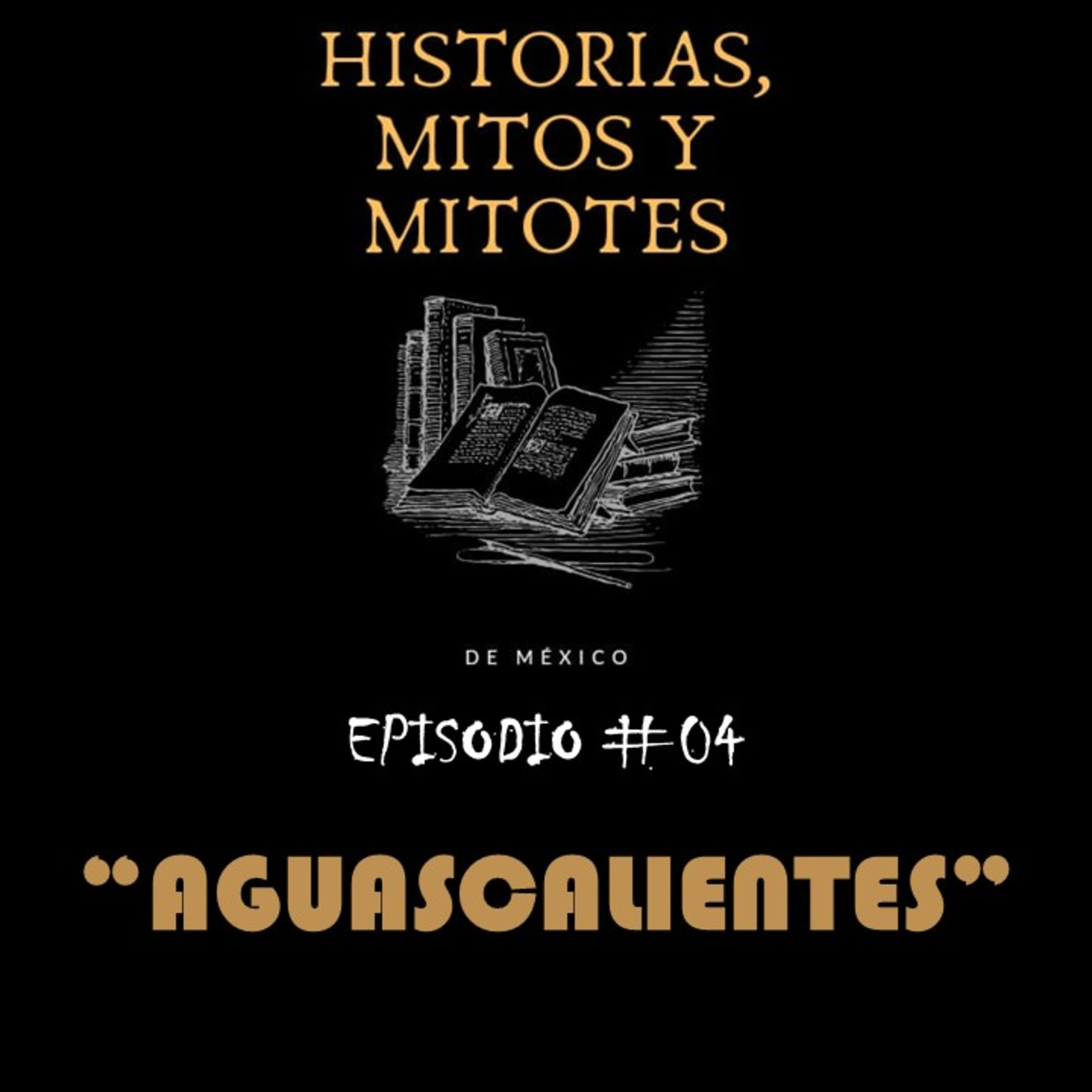 Historias, mitos y mitotes de México
