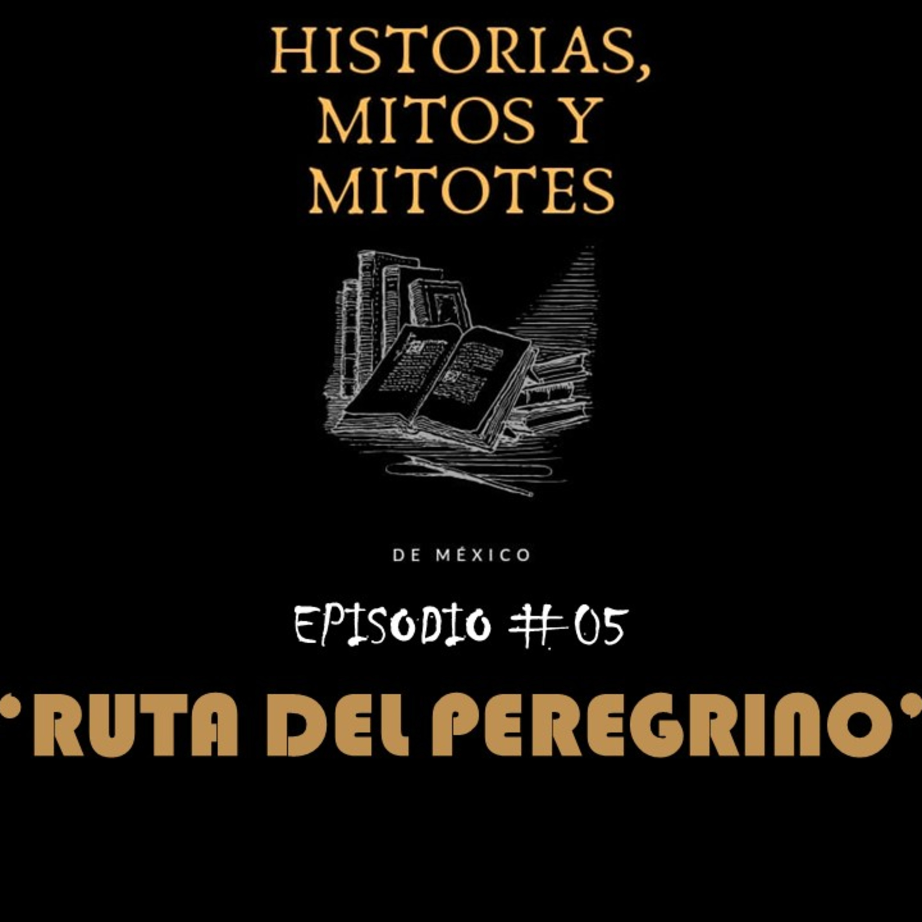 Historias, mitos y mitotes de México