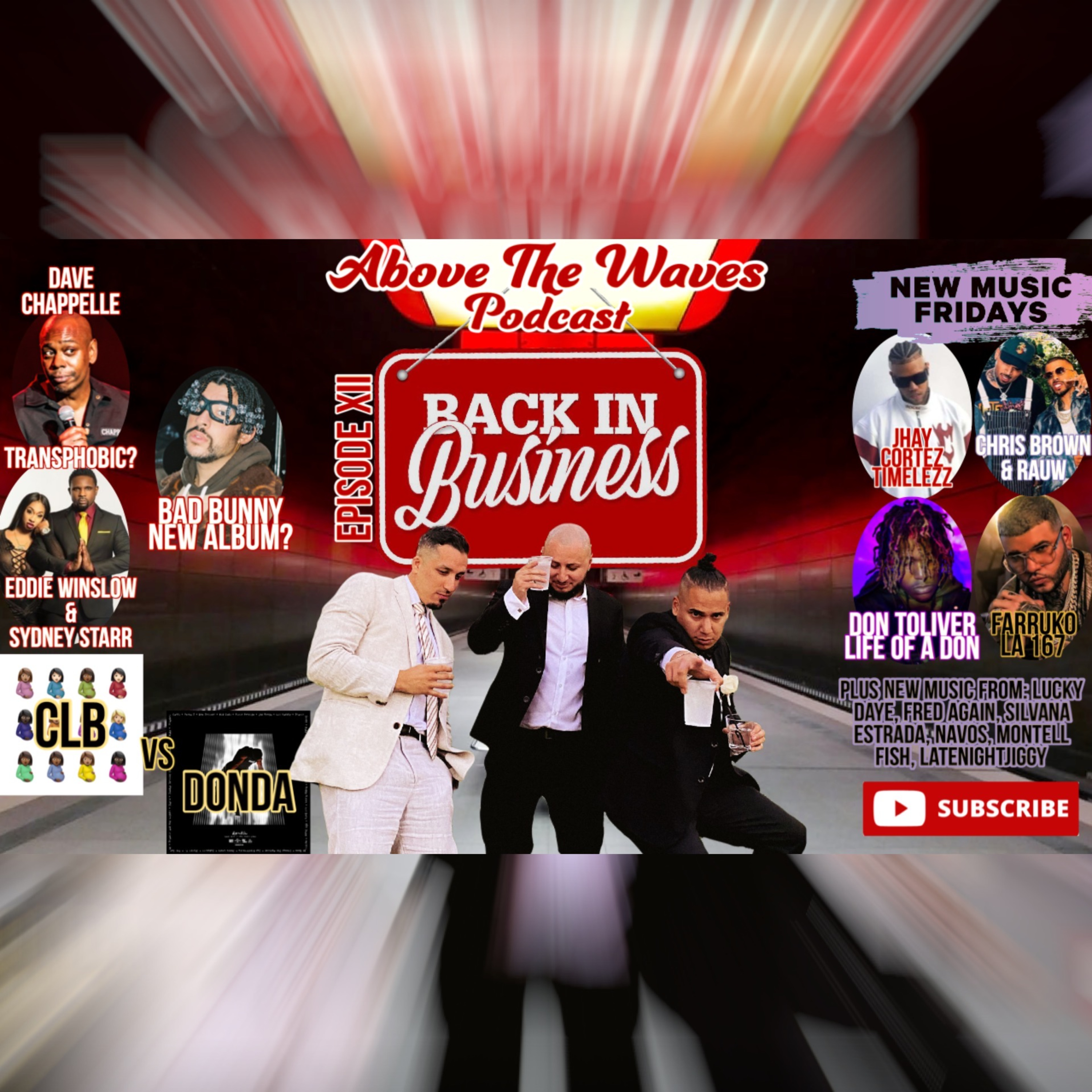 Episode 012: We Back! [CLB v. DONDA, G.O.A.T Jay-z, Dave Chappelle, Don Toliver] episode artwork