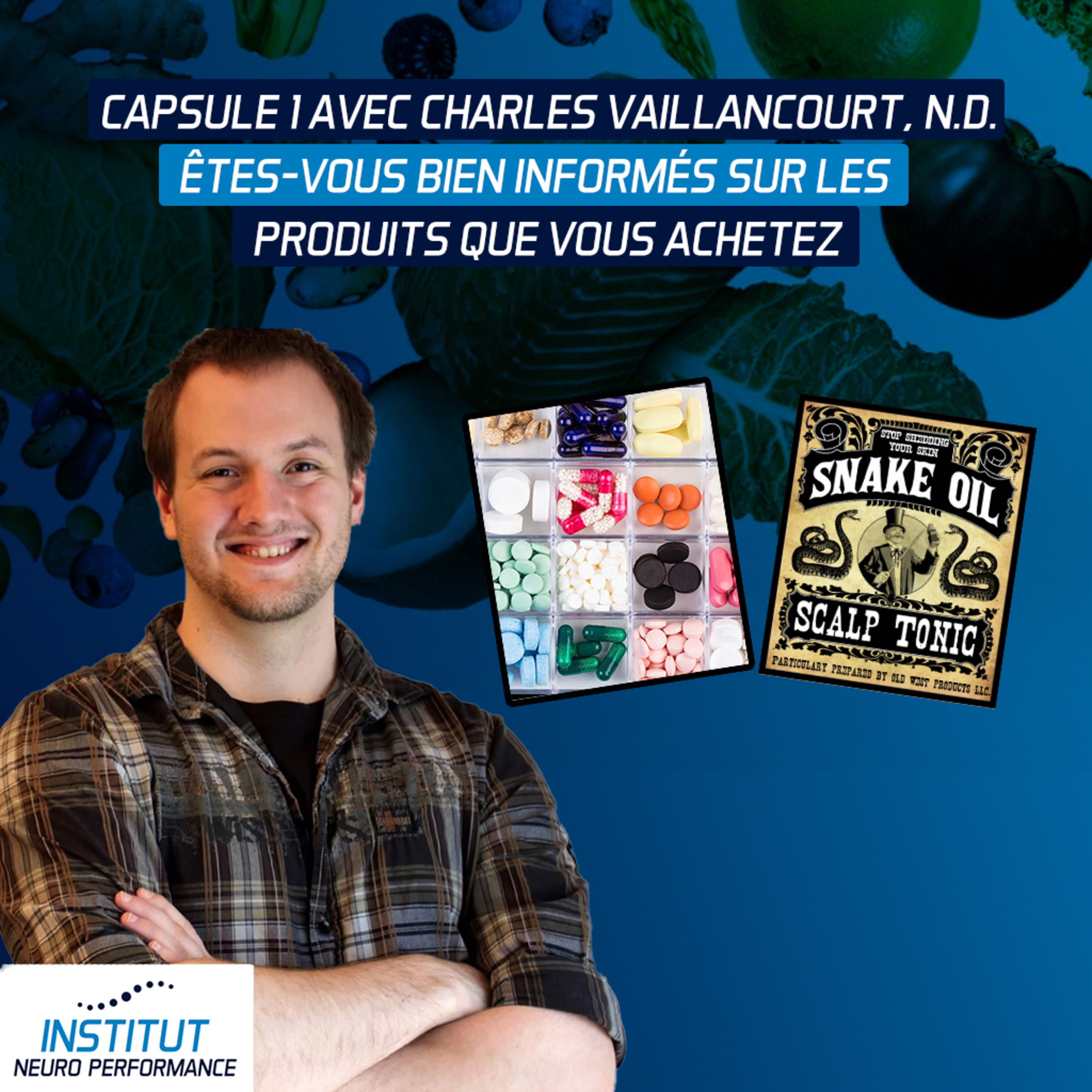 Charles Vaillancourt, N.D. - Êtes-vous bien informés sur les produits que vous achetez? episode artwork