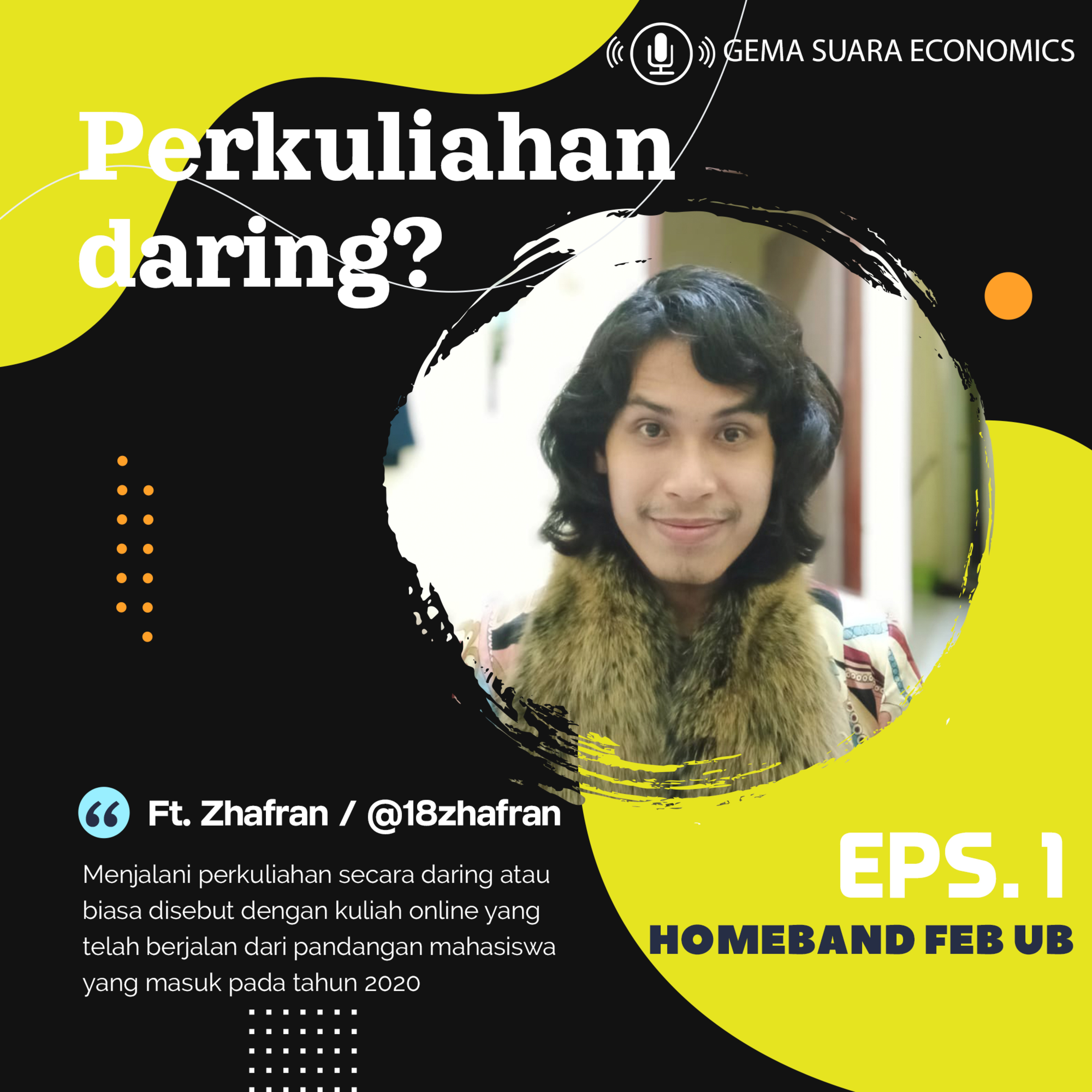 EPS 01 : Perkuliahan Daring? episode artwork