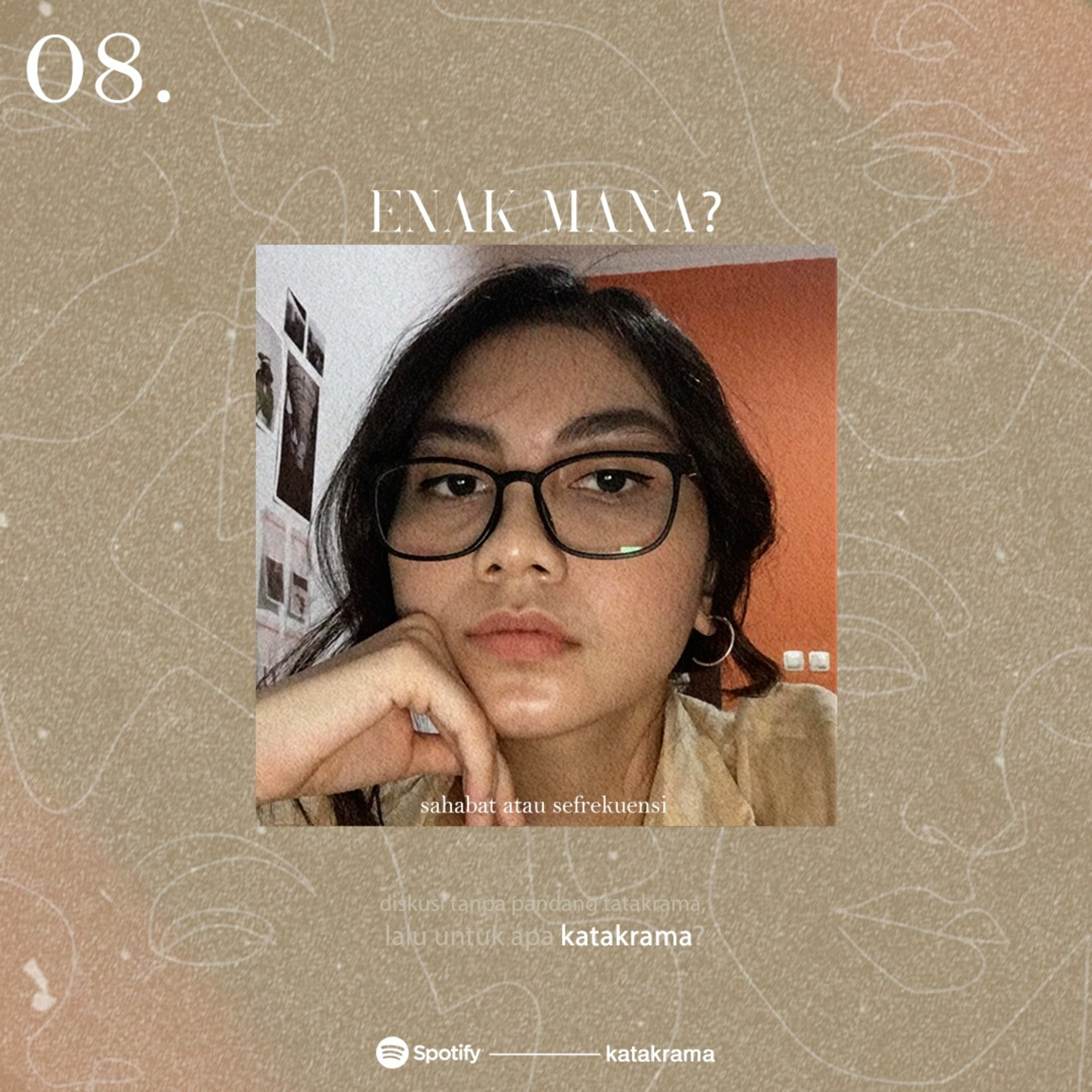 Katakrama 8 : Sahabat atau Sefrekuensi