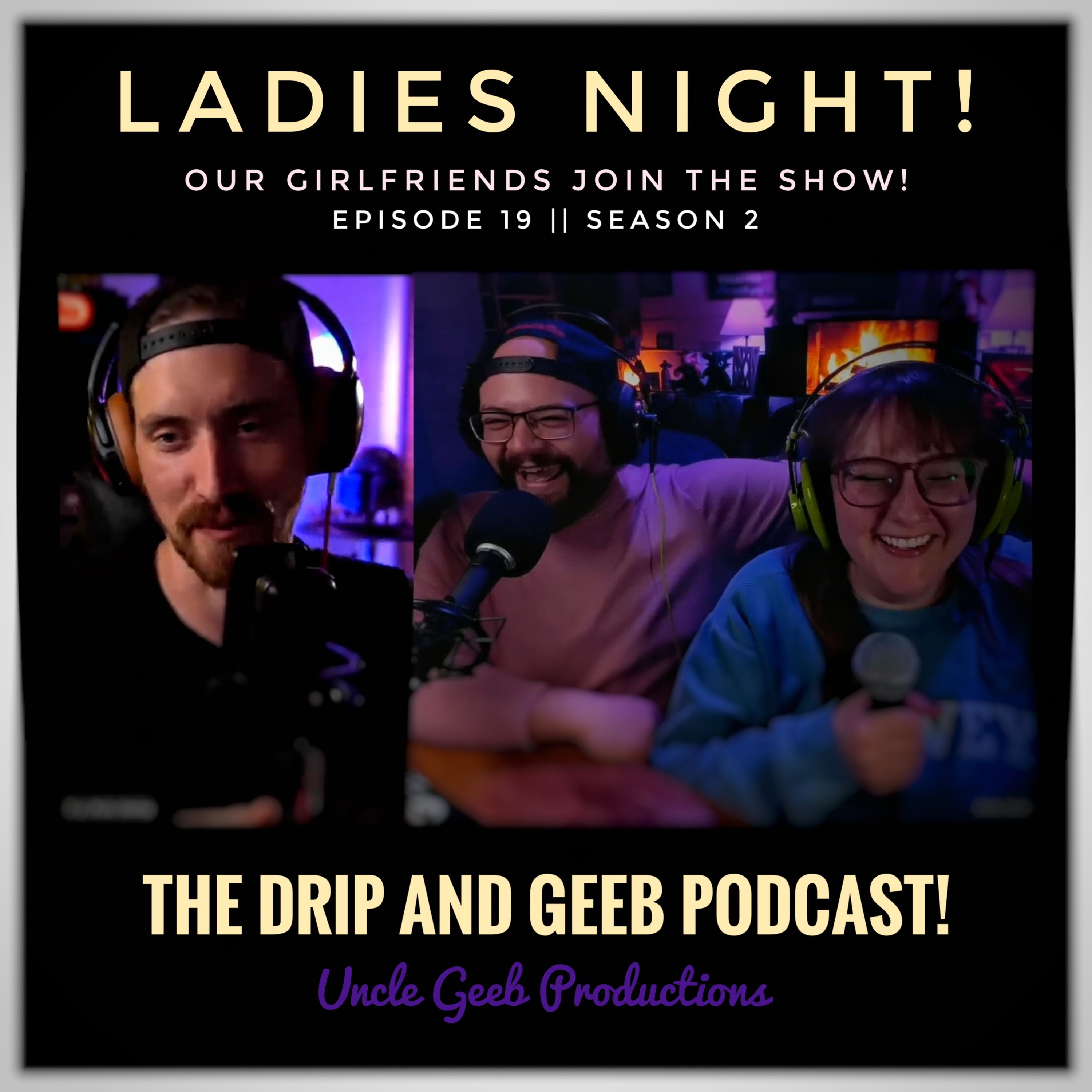 The Drip and Geeb Podcast