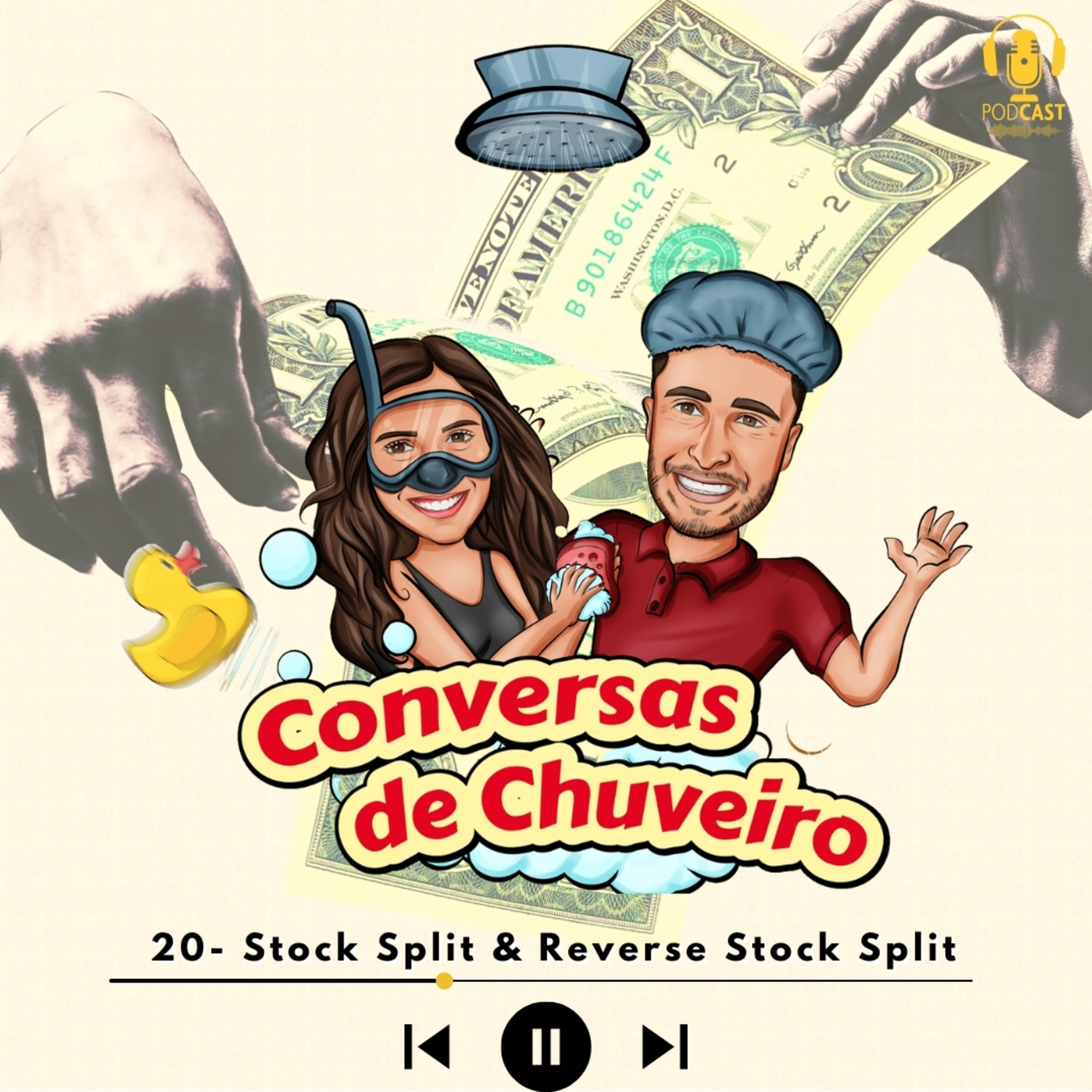 Conversas de Chuveiro 20 - Stock Split & Reverse Stock Split episode artwork