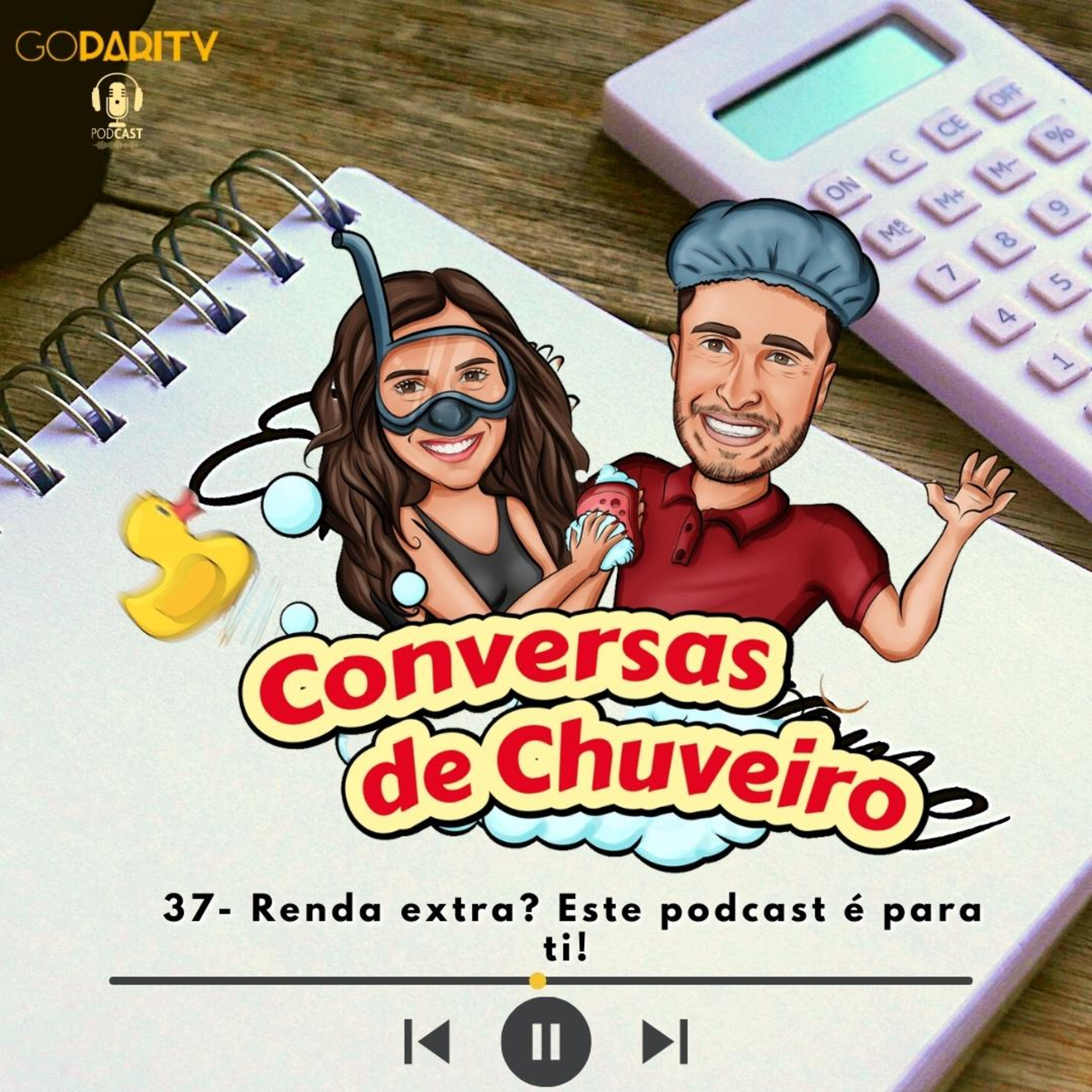 Conversas de Chuveiro 37 - RENDA EXTRA? Este podcast é para ti! episode artwork