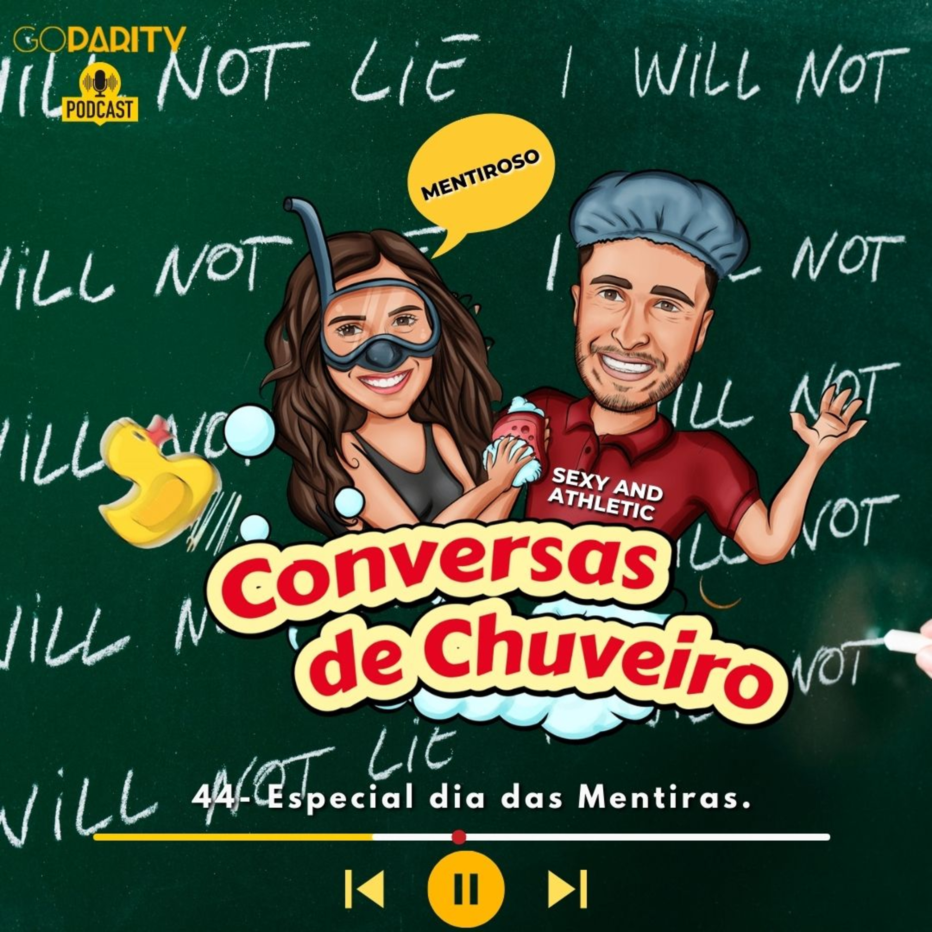 Conversas de Chuveiro 44 - Especial Dia das Mentiras 🙊 episode artwork