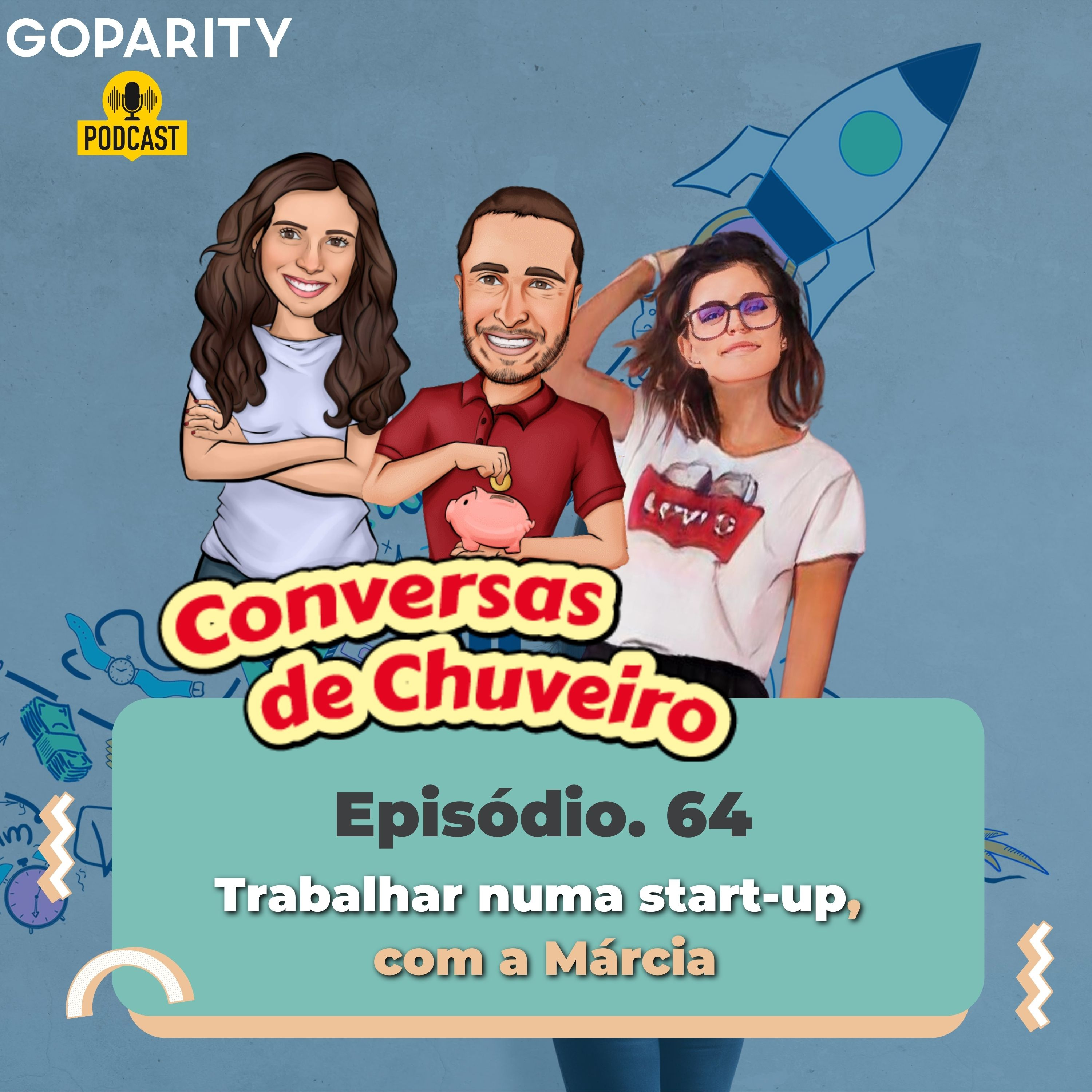 Episódio 64 – Trabalhar numa start-up, com a Márcia episode artwork