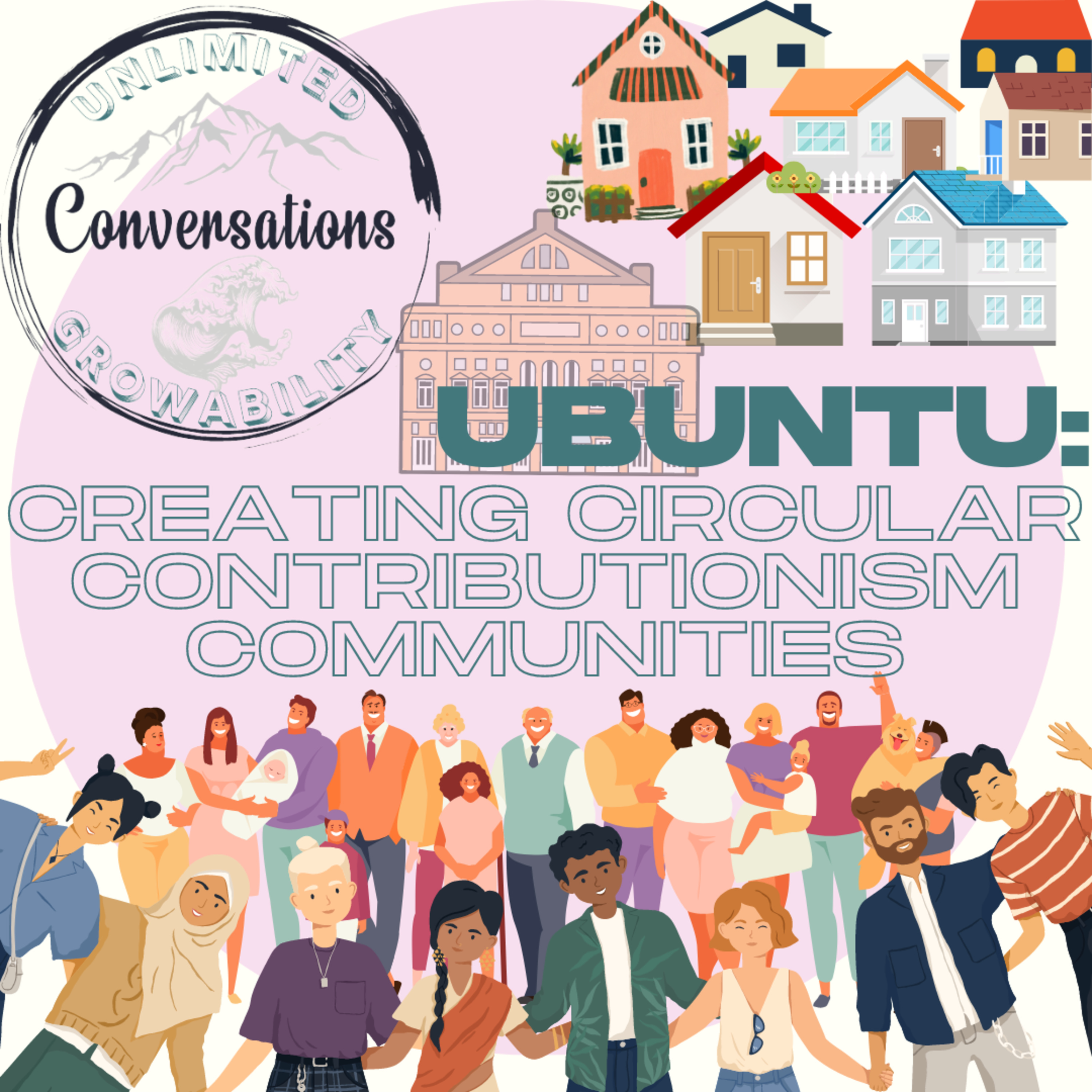 Unlimited GrowAbility Conversations