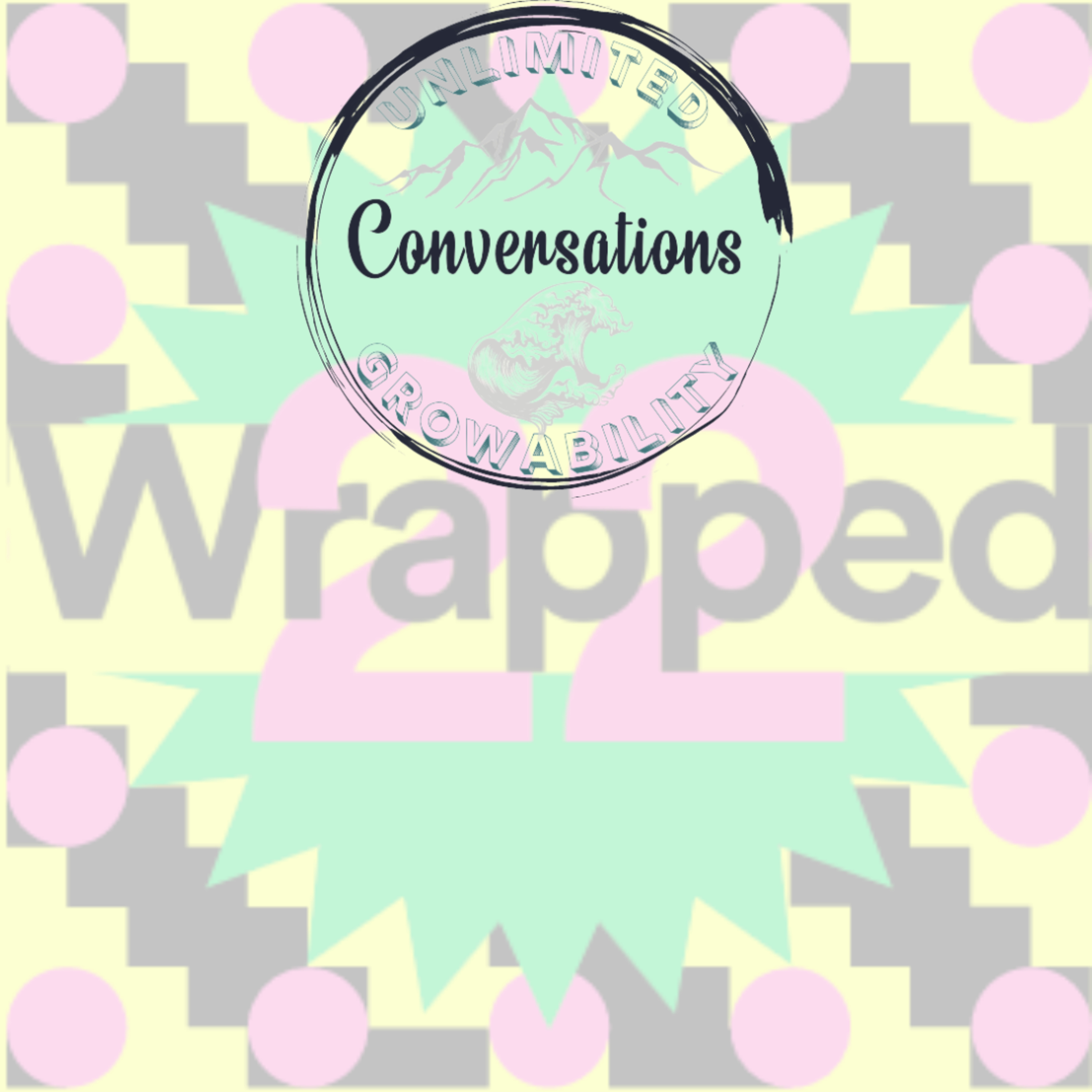 Unlimited GrowAbility Conversations