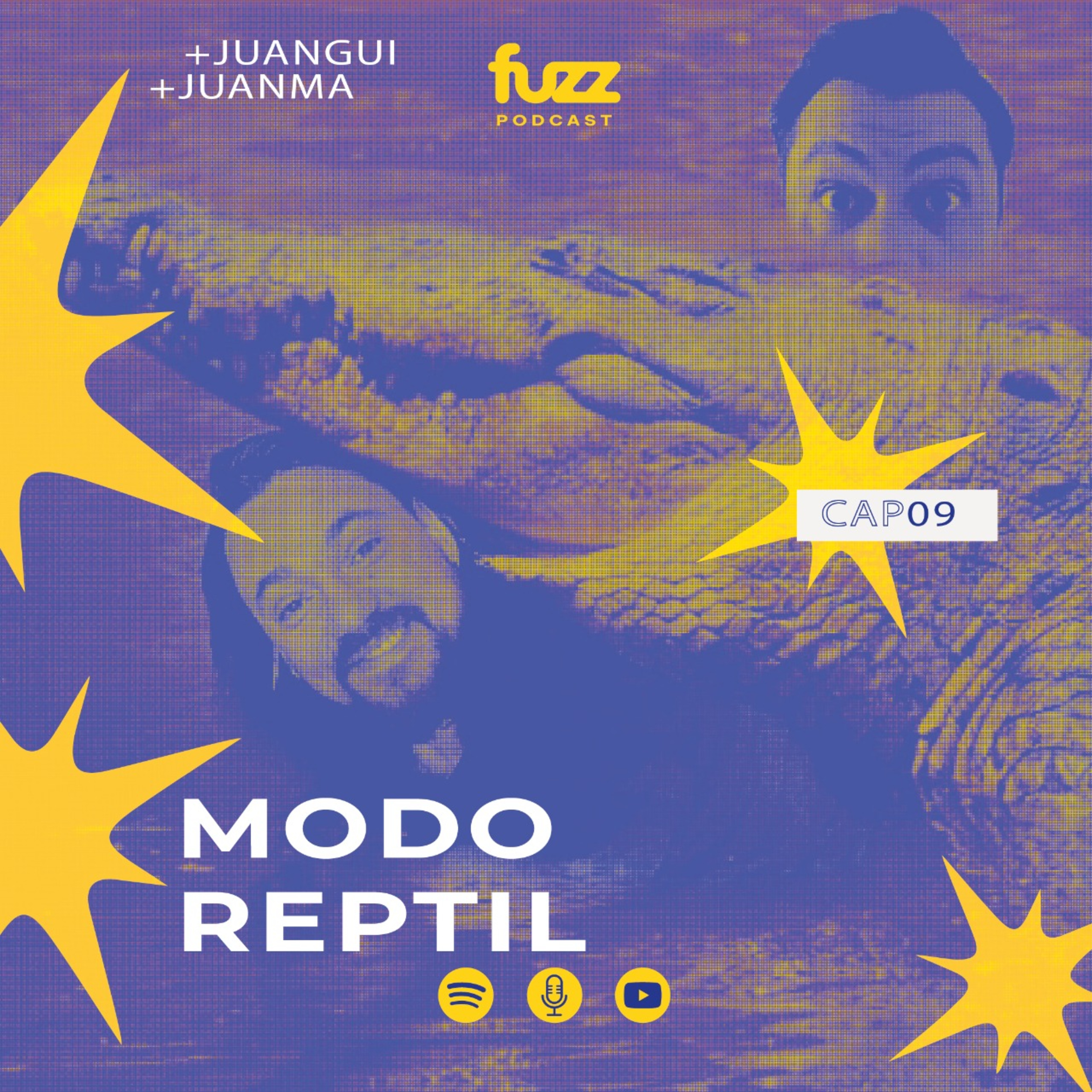 FUZZ PODCAST - Capítulo 9: MODO REPTIL episode artwork