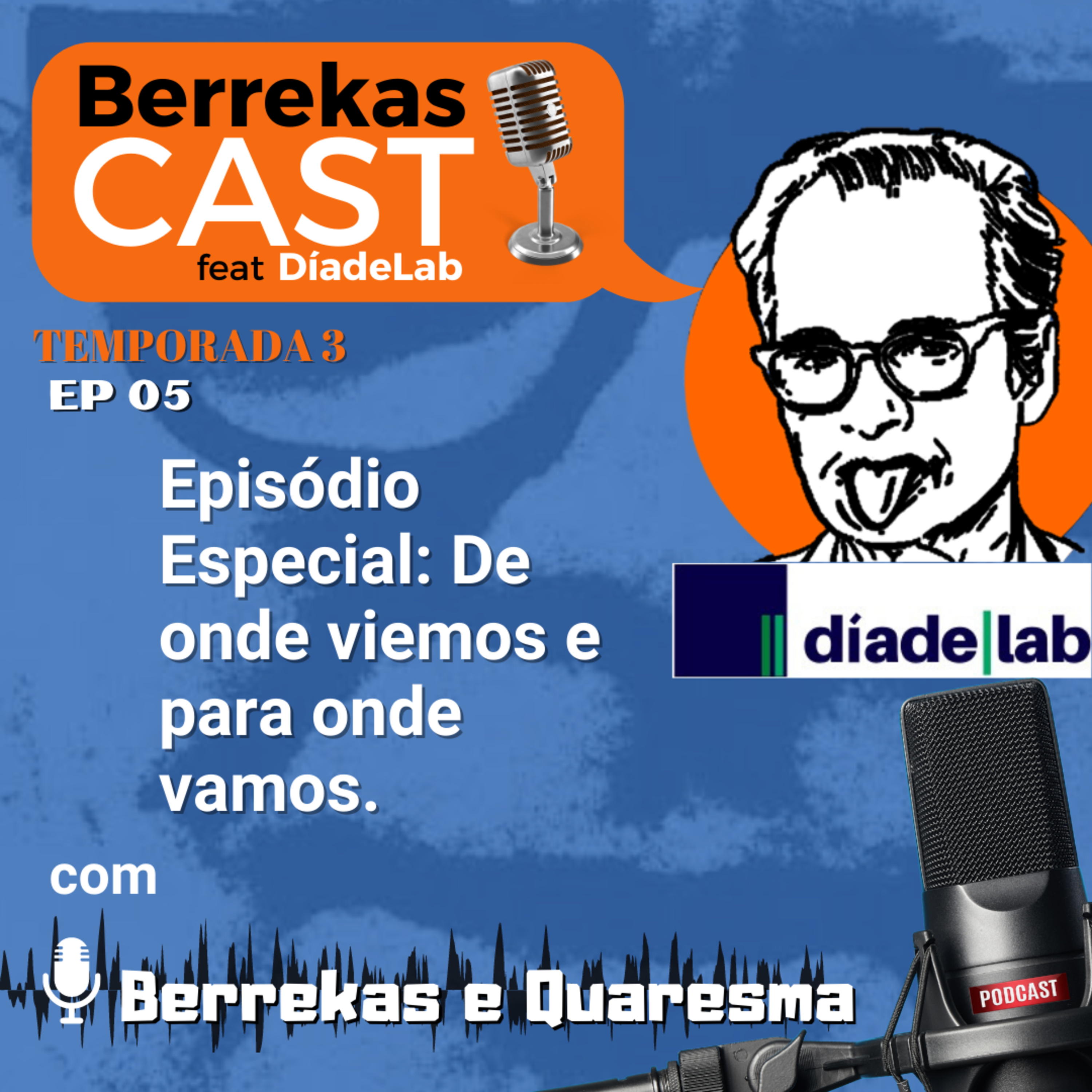 BerrekasCAST feat DíadeLab