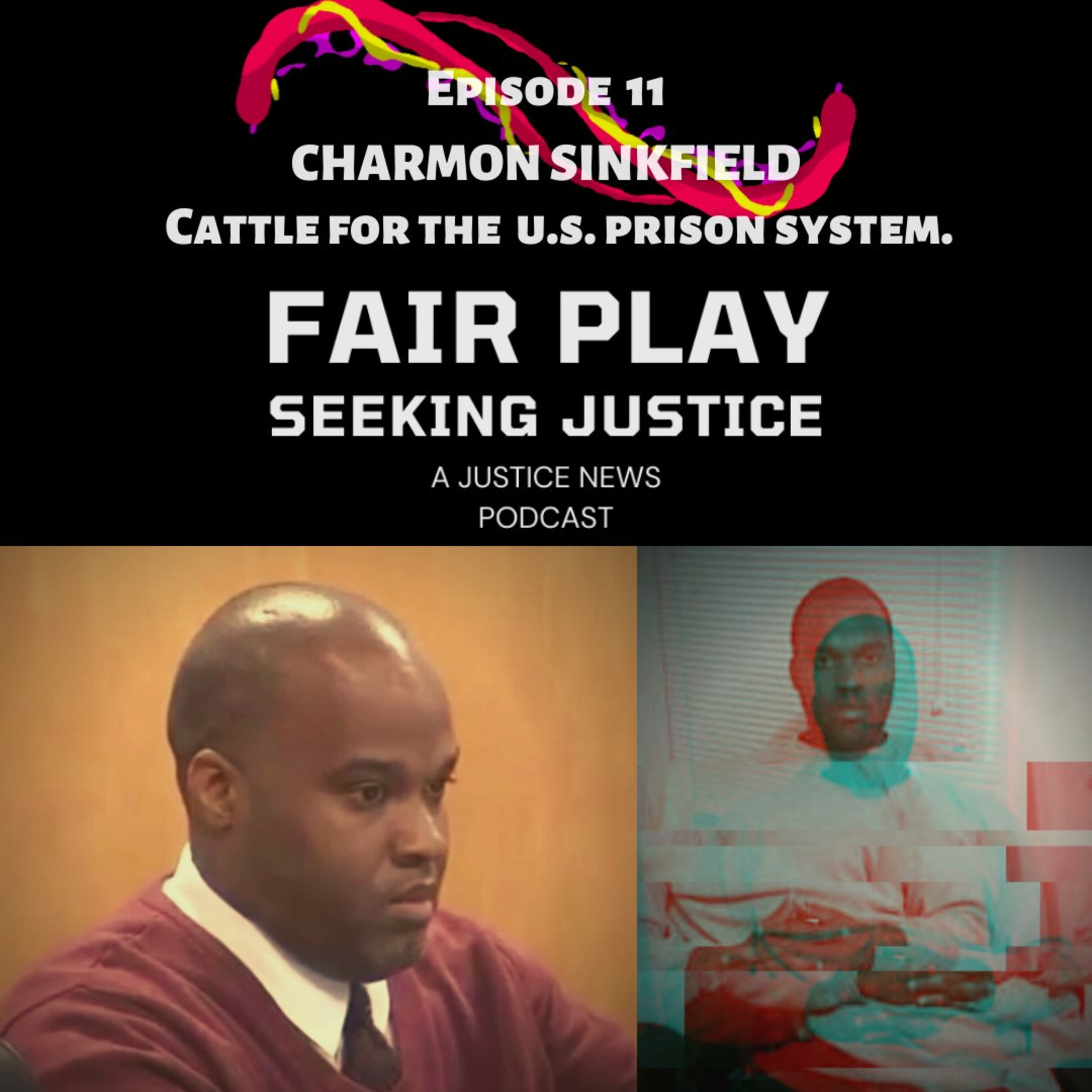 FairPlay | Challenge Wrongful Convictions with Imran Siddiqui of Justice News