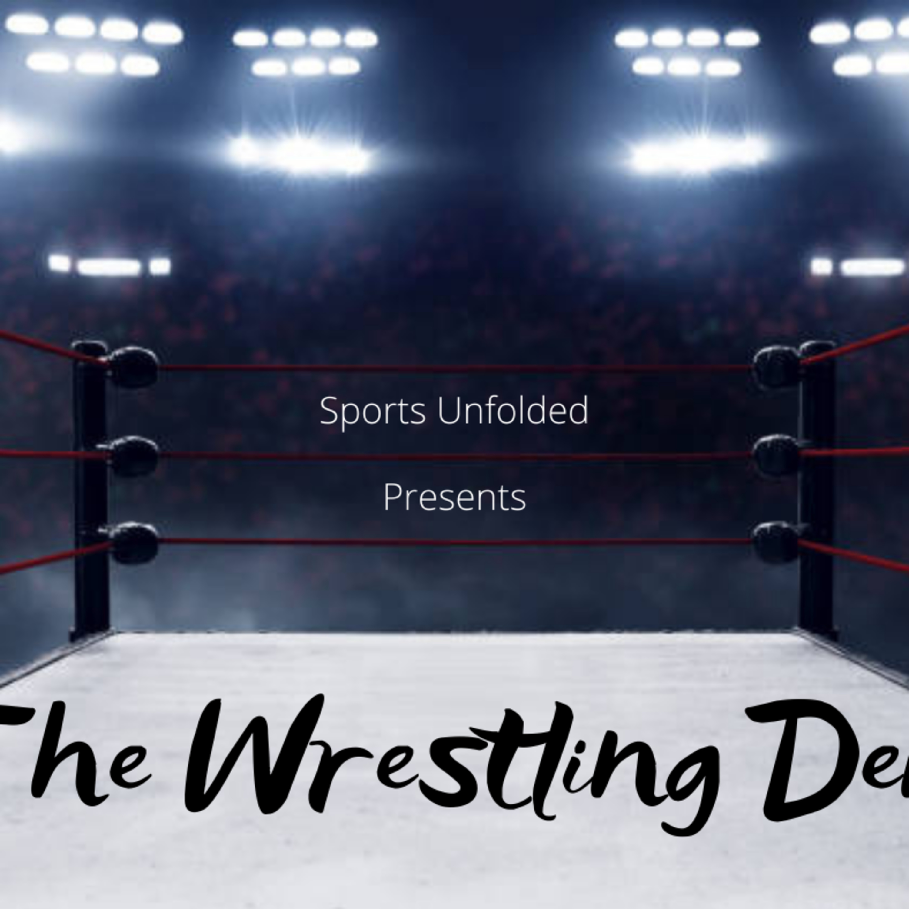 The Wrestling Den ep1 episode artwork