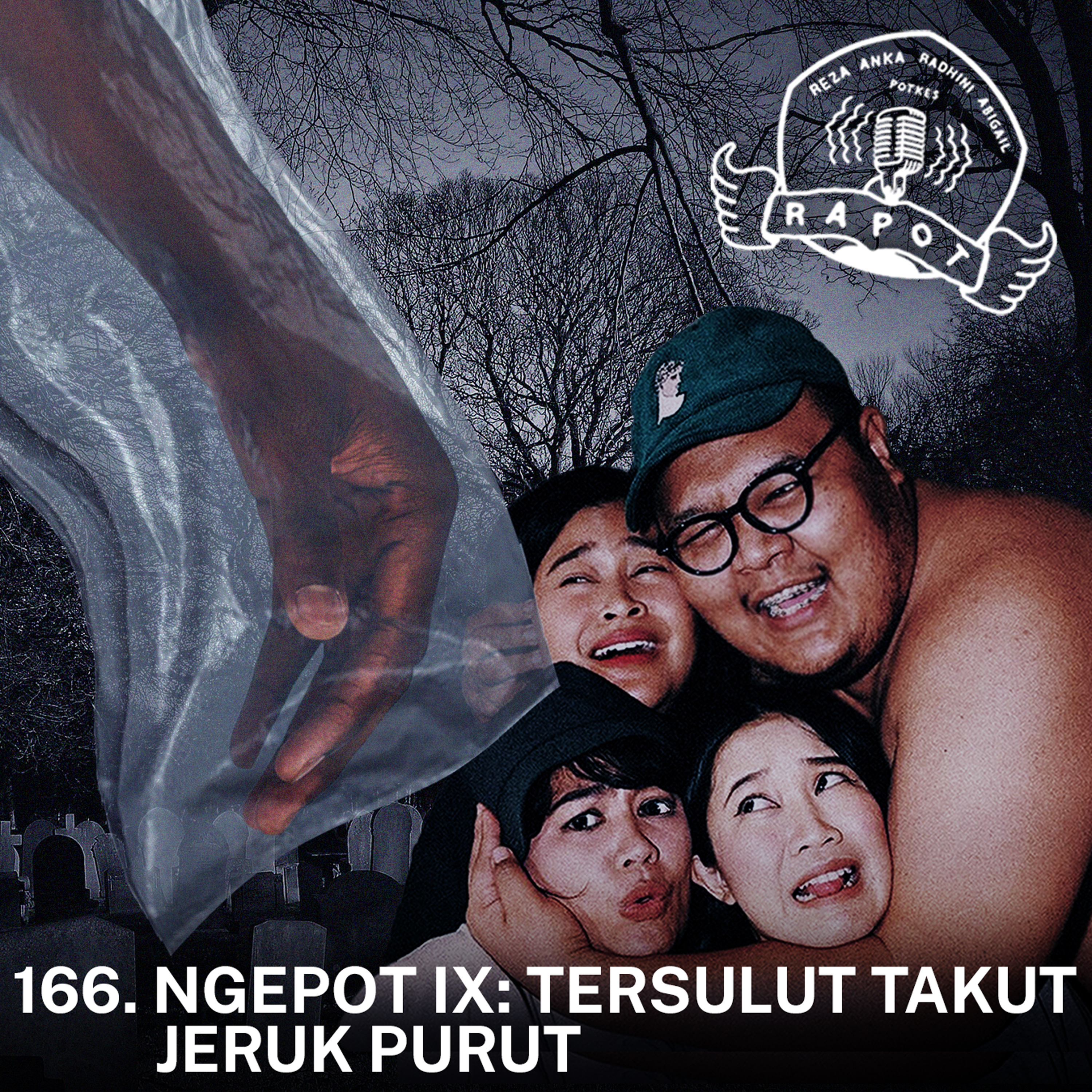166. Ngepot IX: Tersulut Takut Jeruk Purut episode artwork