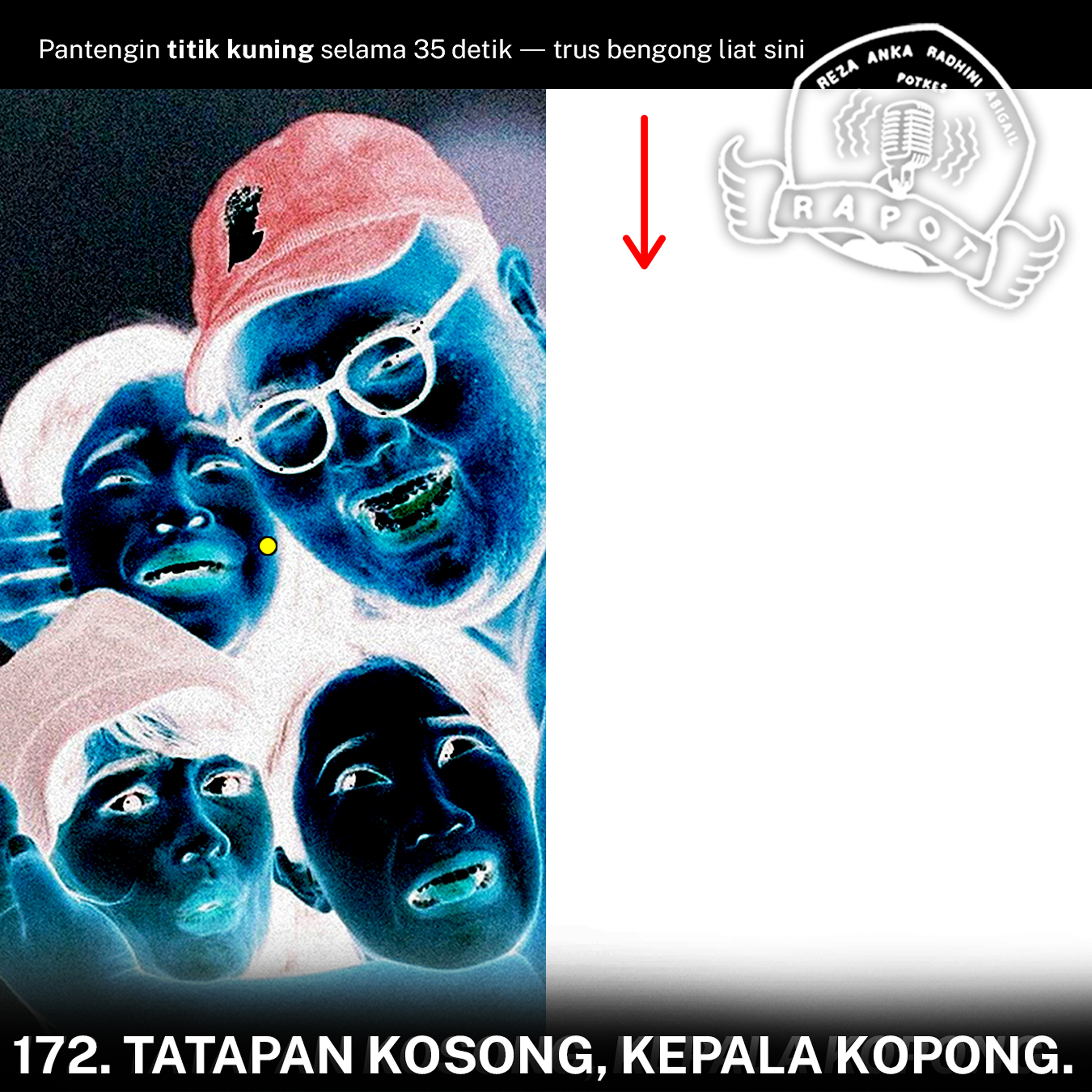 172. Tatapan Kosong, Kepala Kopong. episode artwork