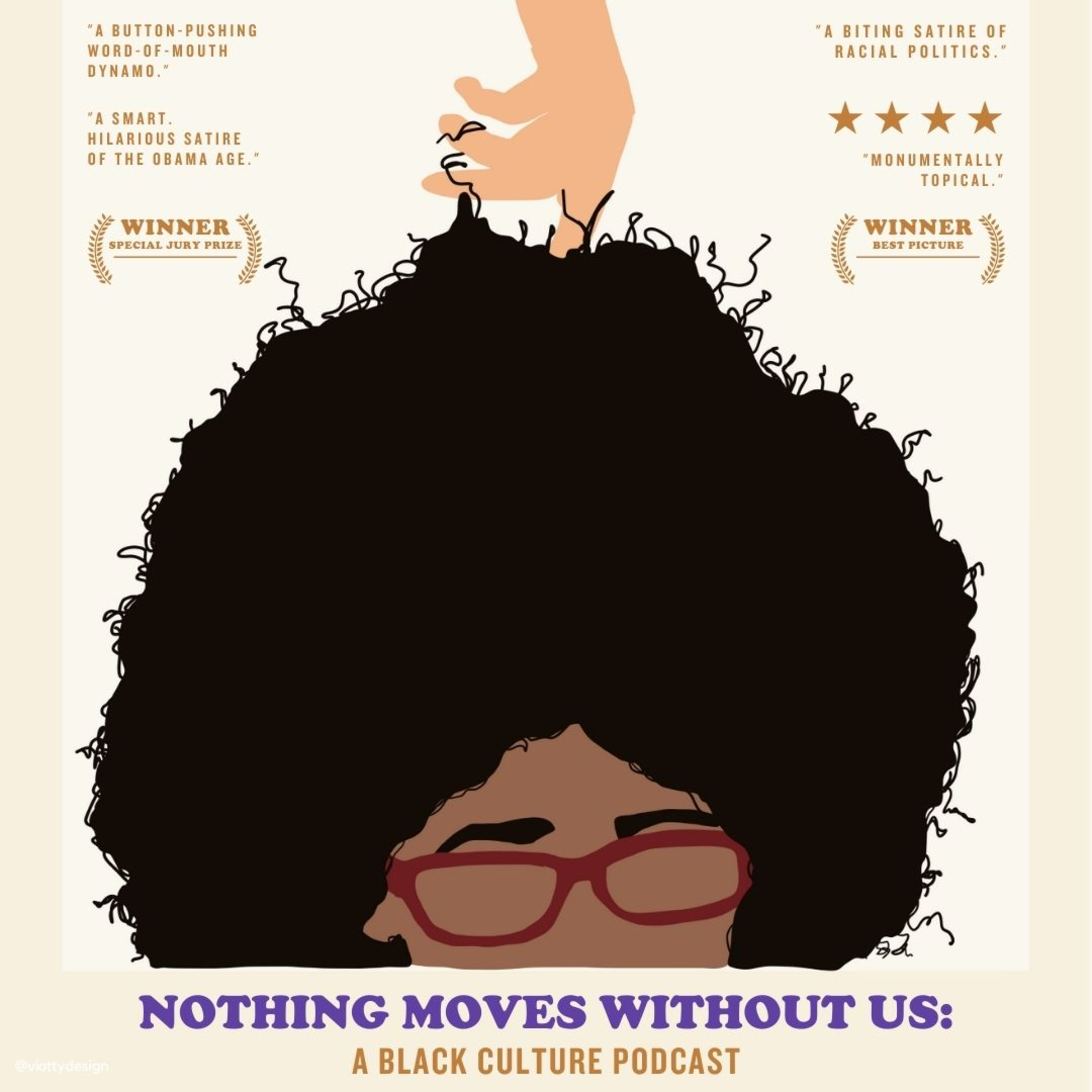Nothing Moves Without Us: A Black Culture Podcast