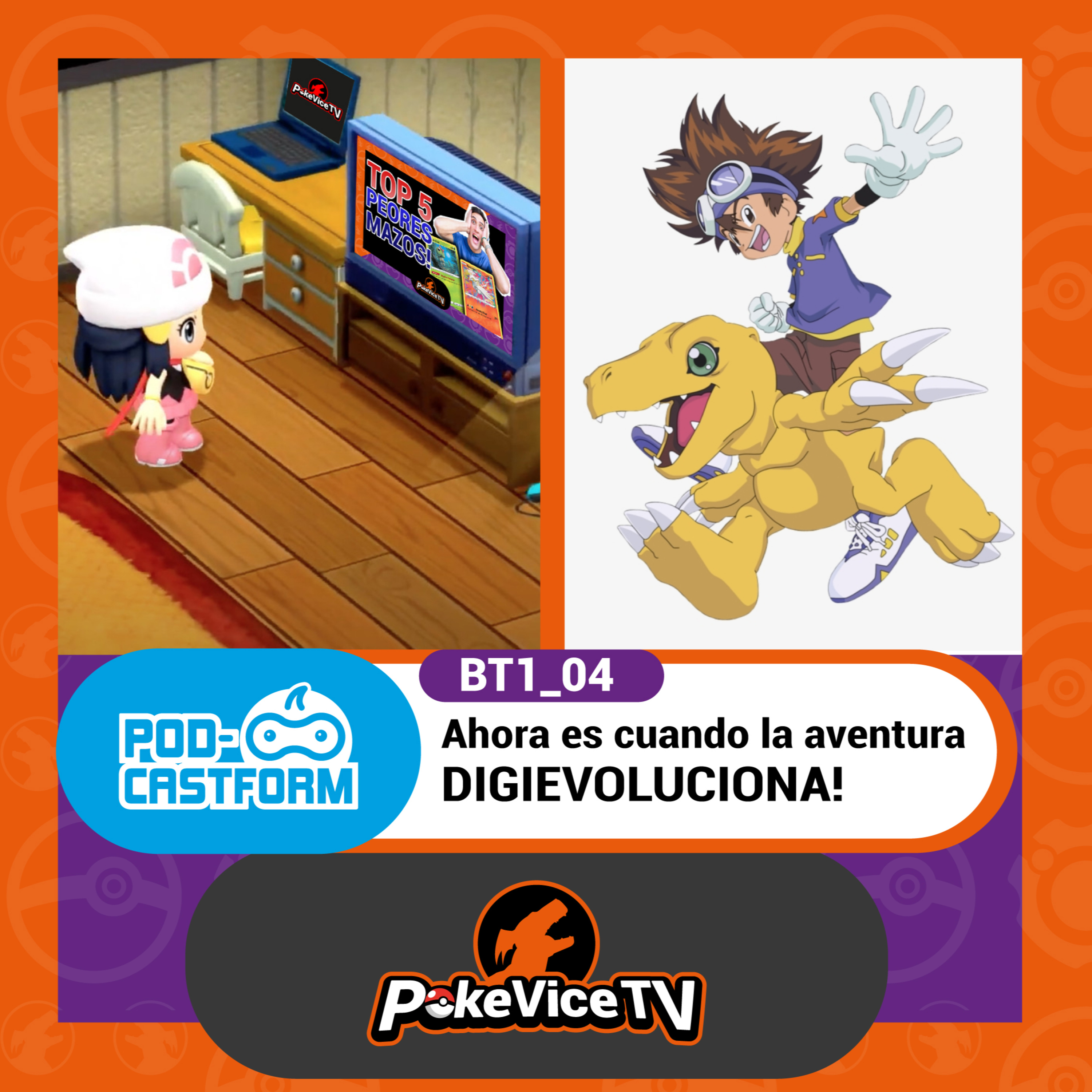 "Ahora es cuando la aventura DIGIEVOLUCIONA" - Pod-Castform episode artwork