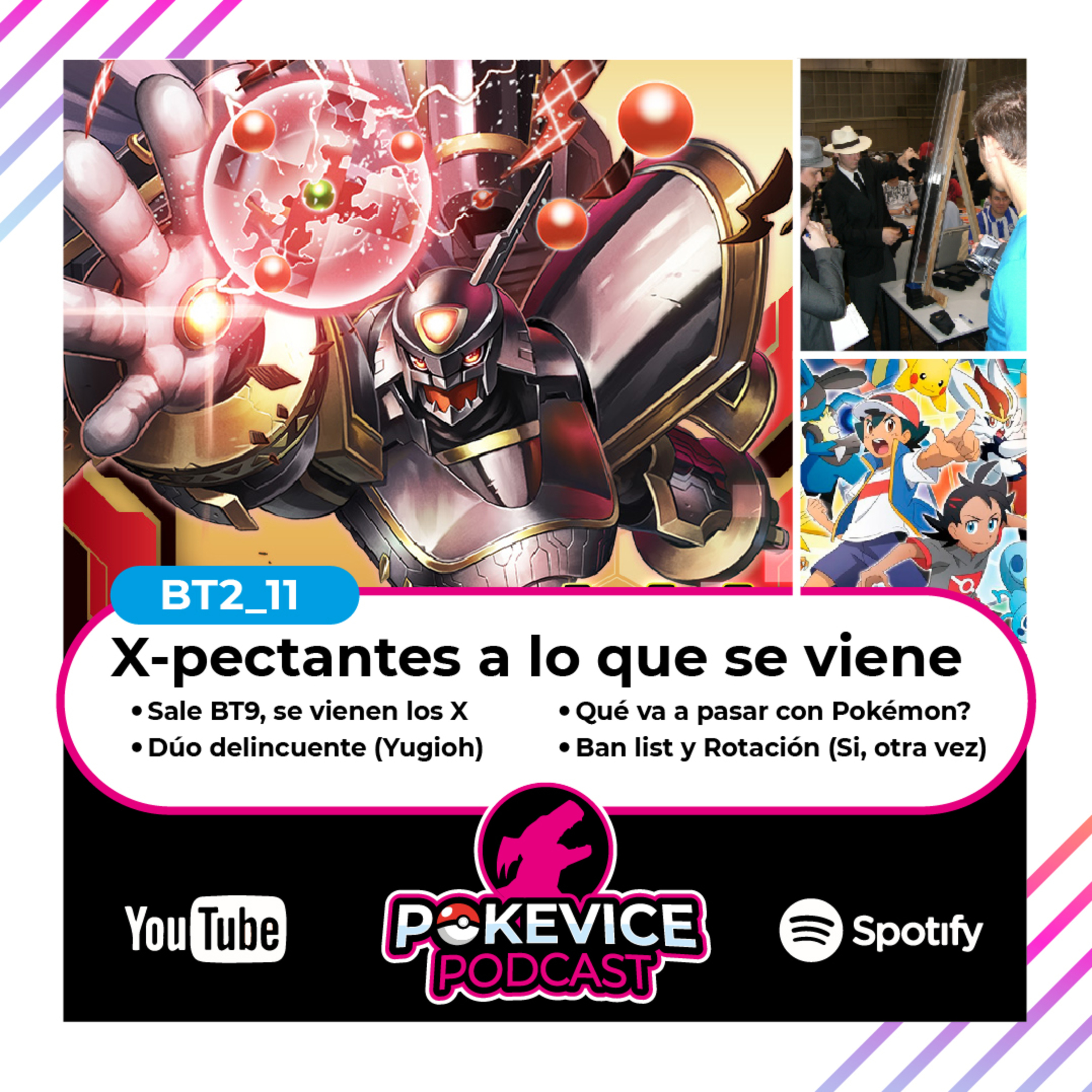 PokeVice Podcast BT2-11 X-pectantes a lo que se viene - Podcast digimon pokemon episode artwork