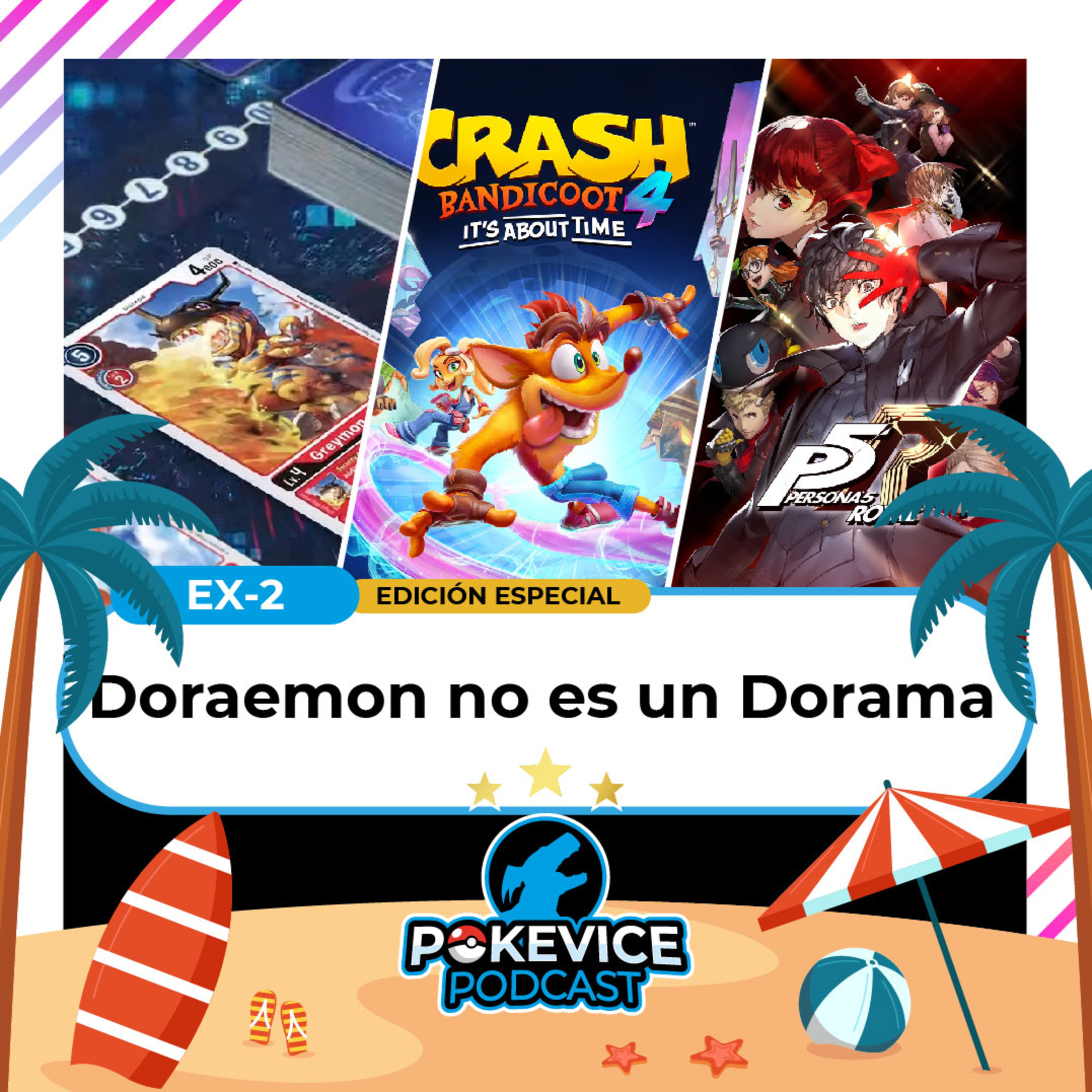 Pokevice Podcast EX_02 - Doraemon no es un dorama - Lo mejor del 2022 episode artwork