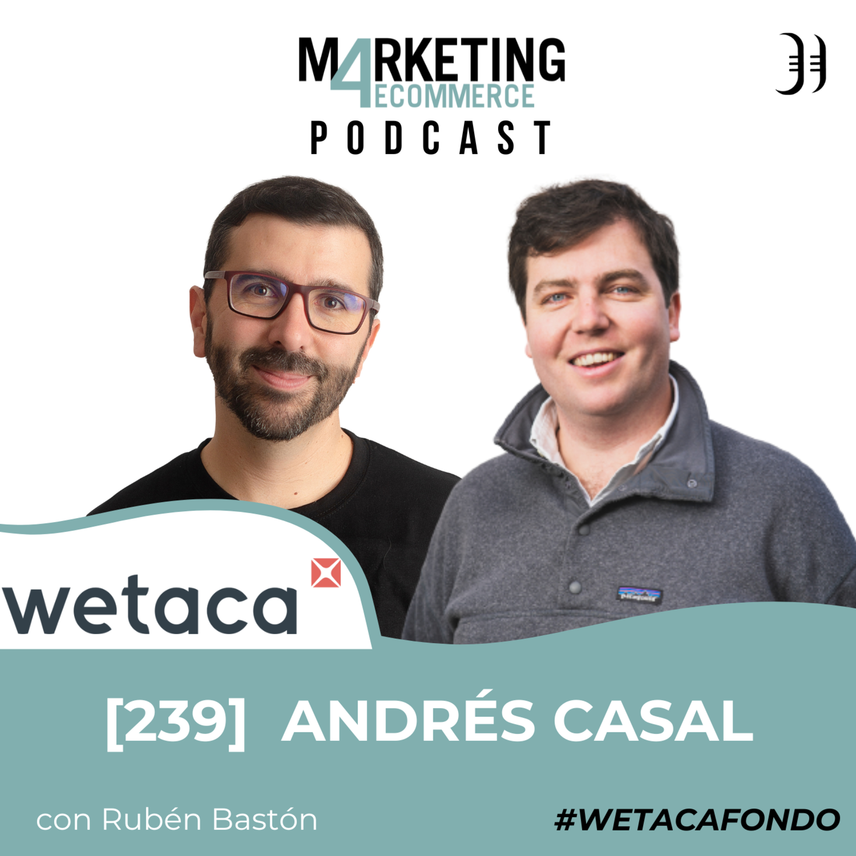  Wetaca a fondo: de Masterchef a revolucionar los tuppers desde digital, con Andrés Casal [239] episode artwork