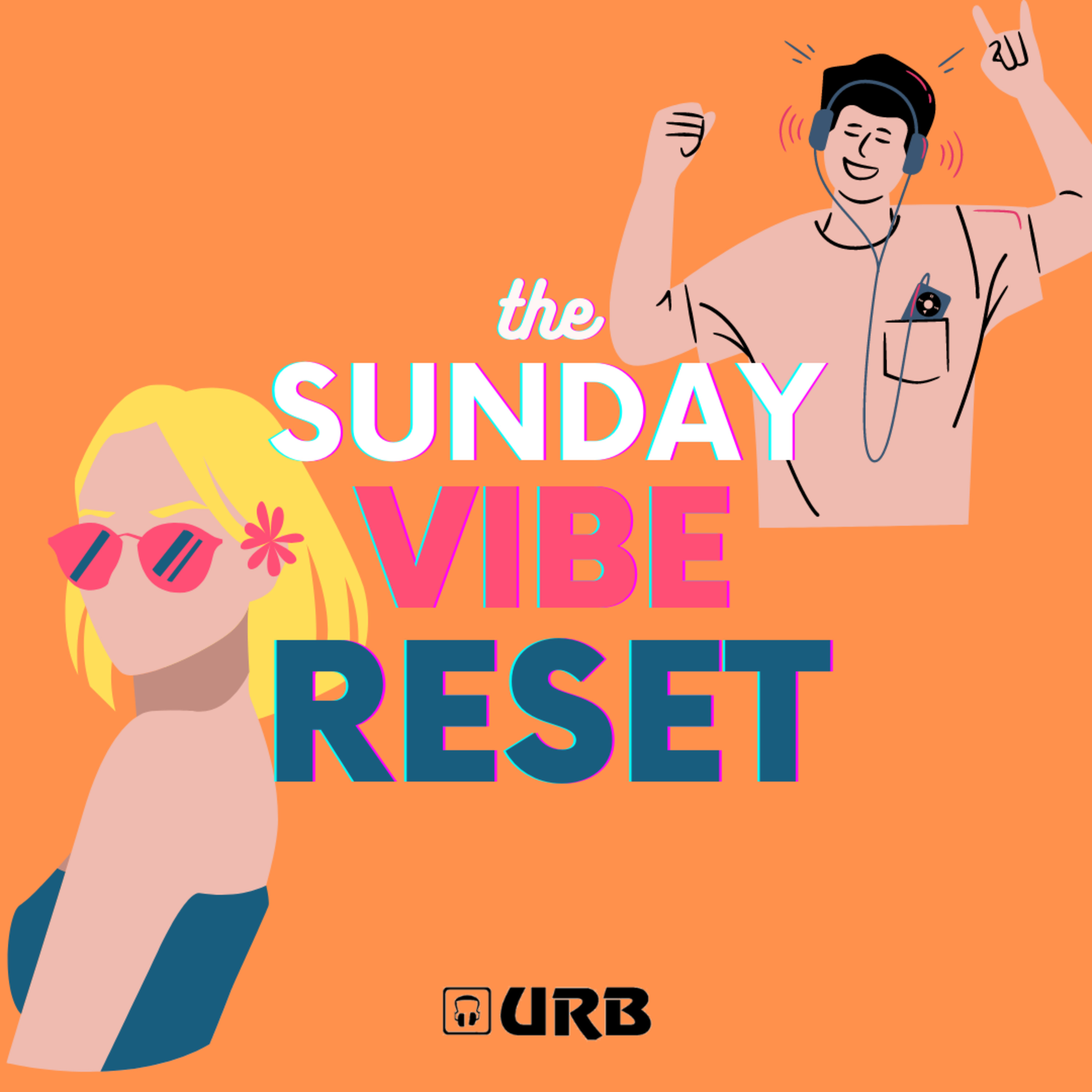 Sunday Vibe Reset : Episode 3  episode artwork