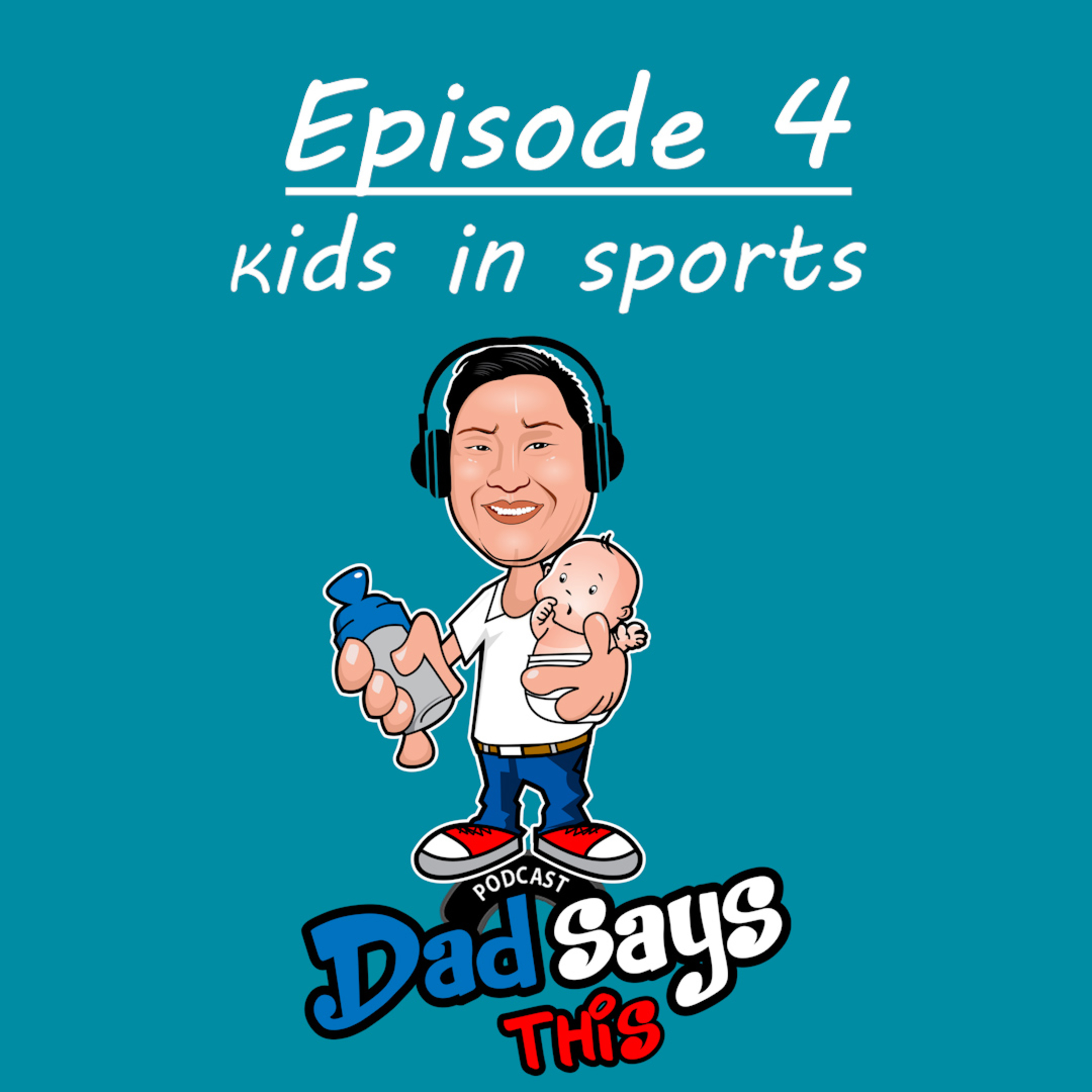 Dad Says This Podcast