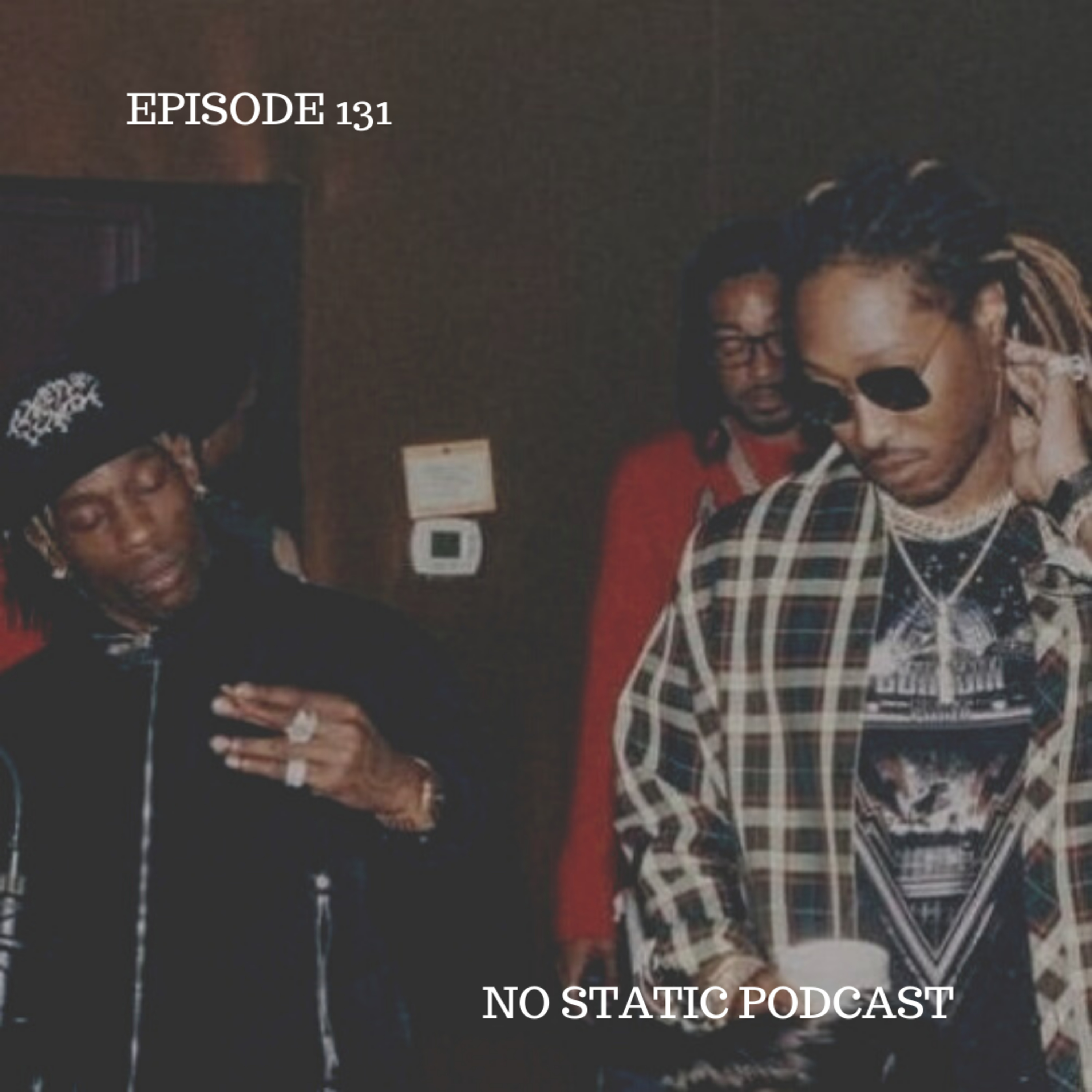 The No Static Podcast