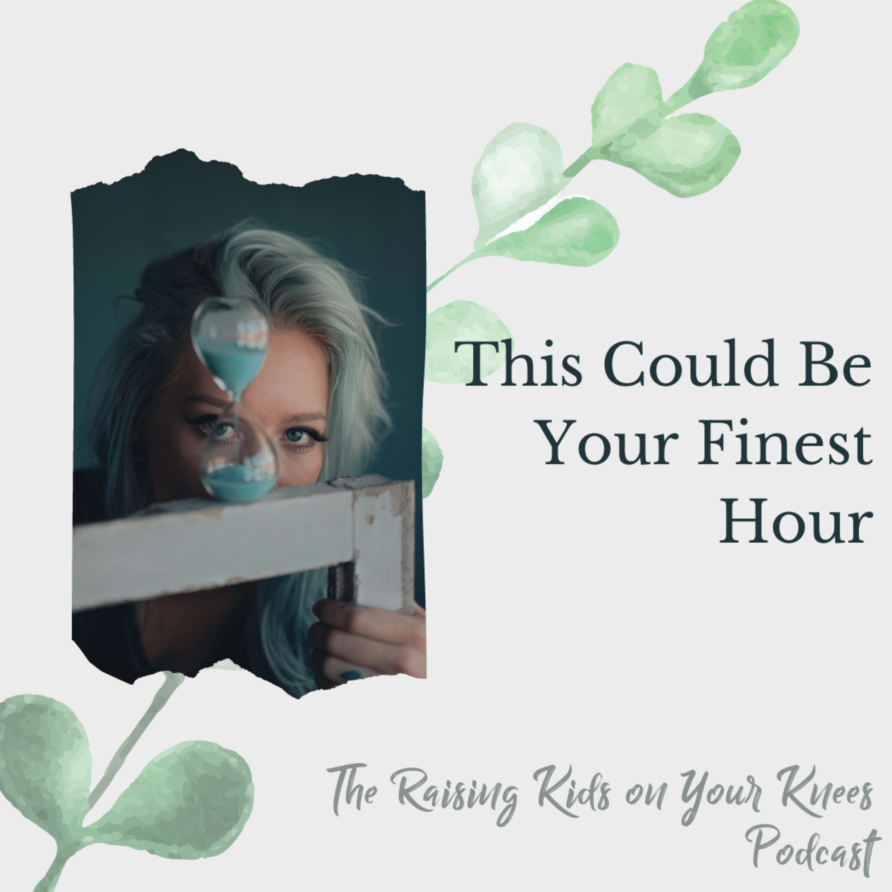 Raising Kids On Your Knees