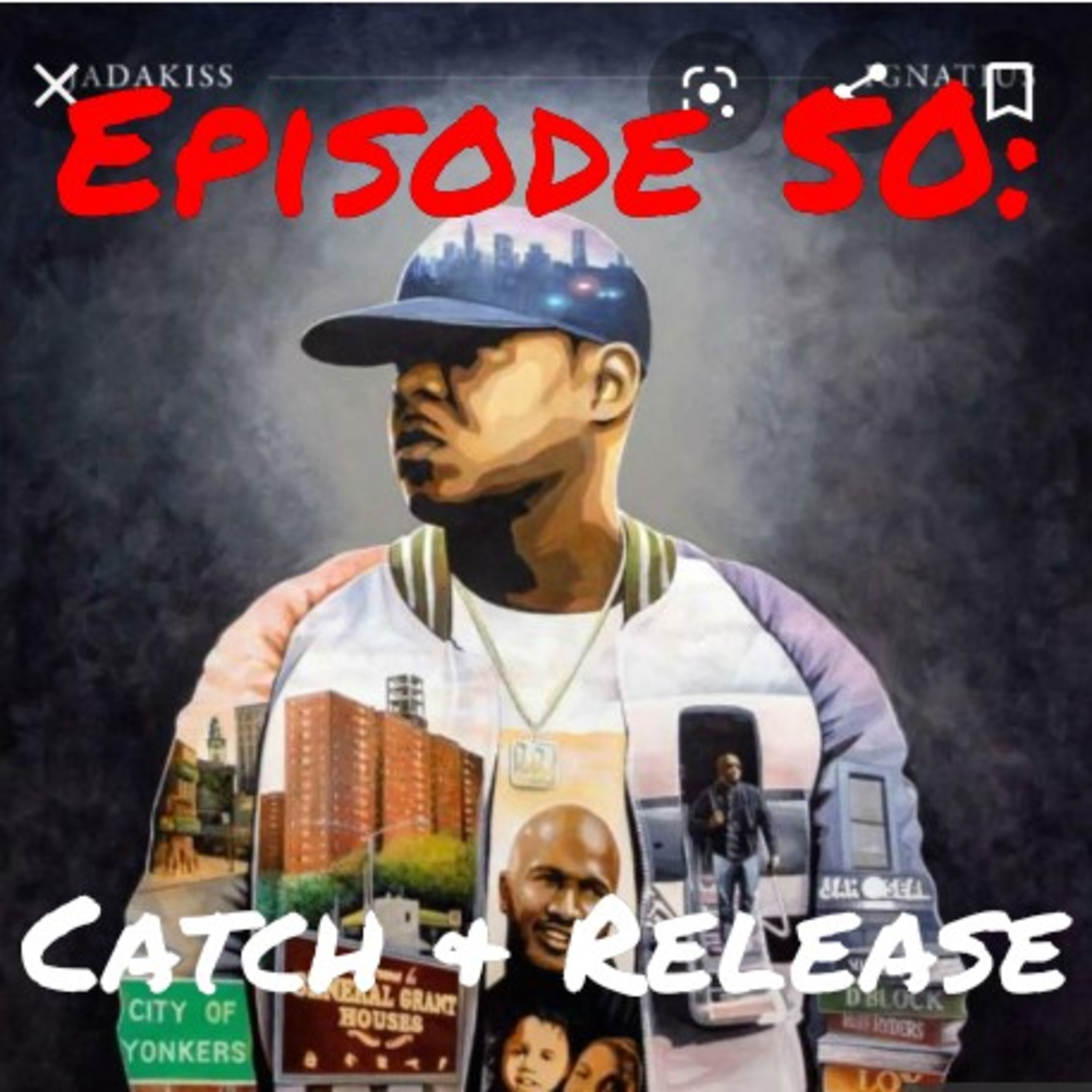 Episode 50: Catch & Release