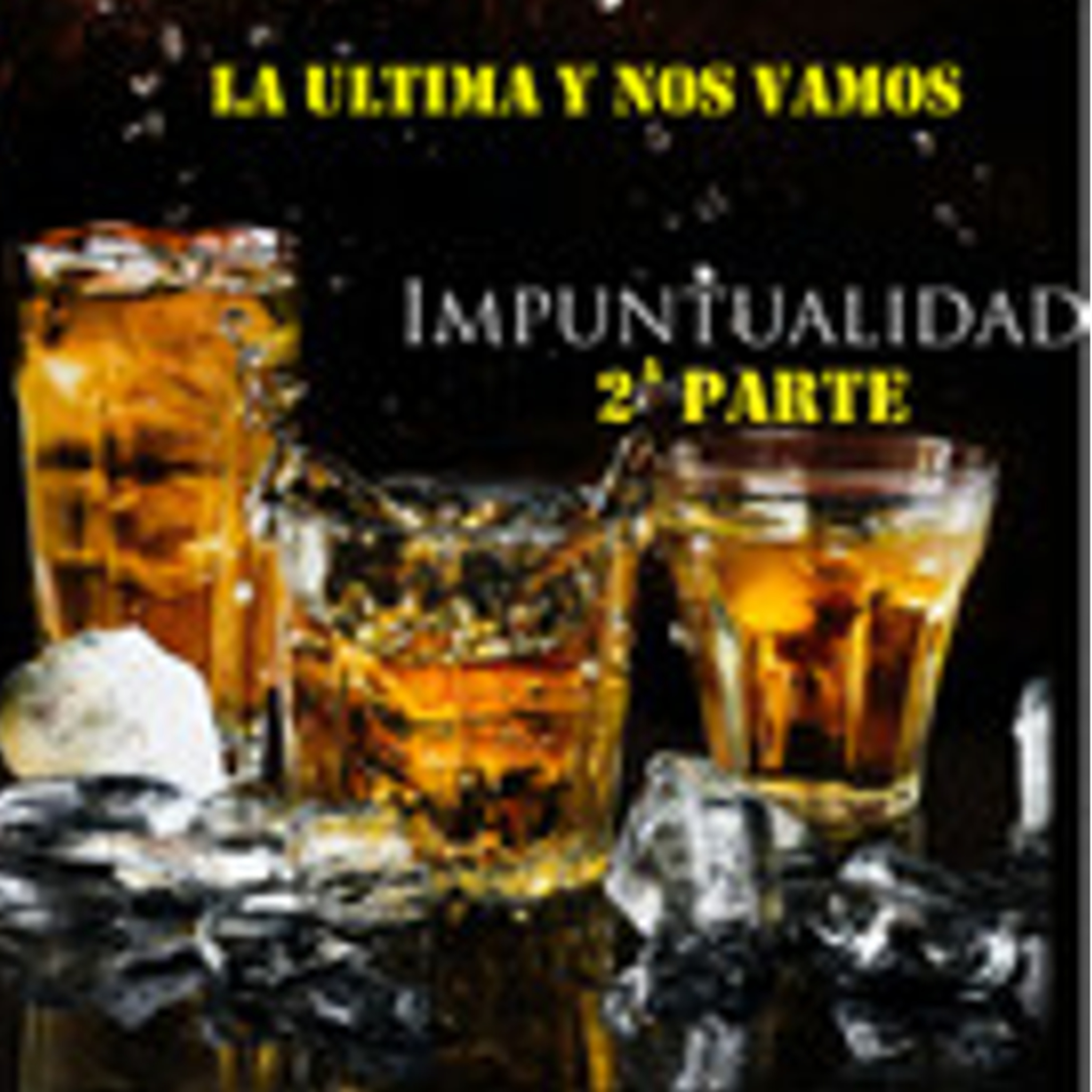 Impuntualidad Ep2 episode artwork