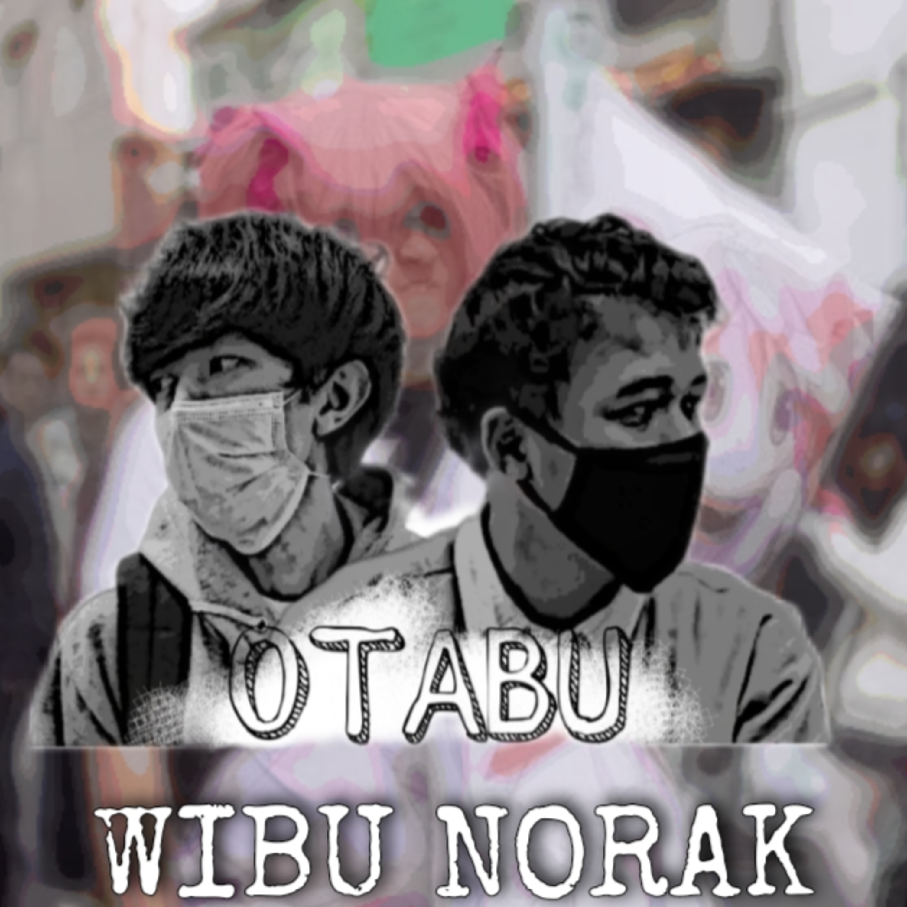 Otabu (Otaku & Wibu)