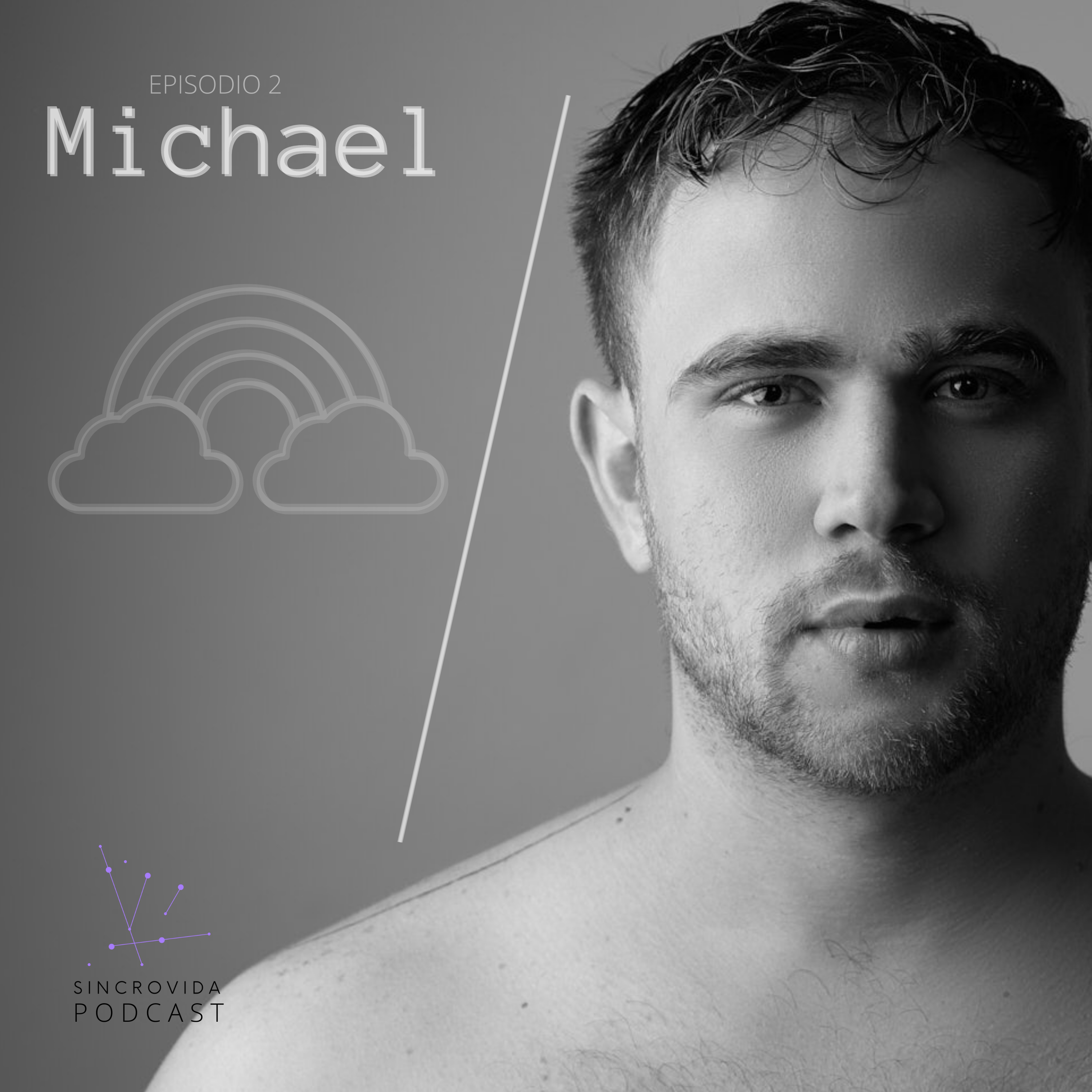 EP 02. MICHAEL  episode artwork