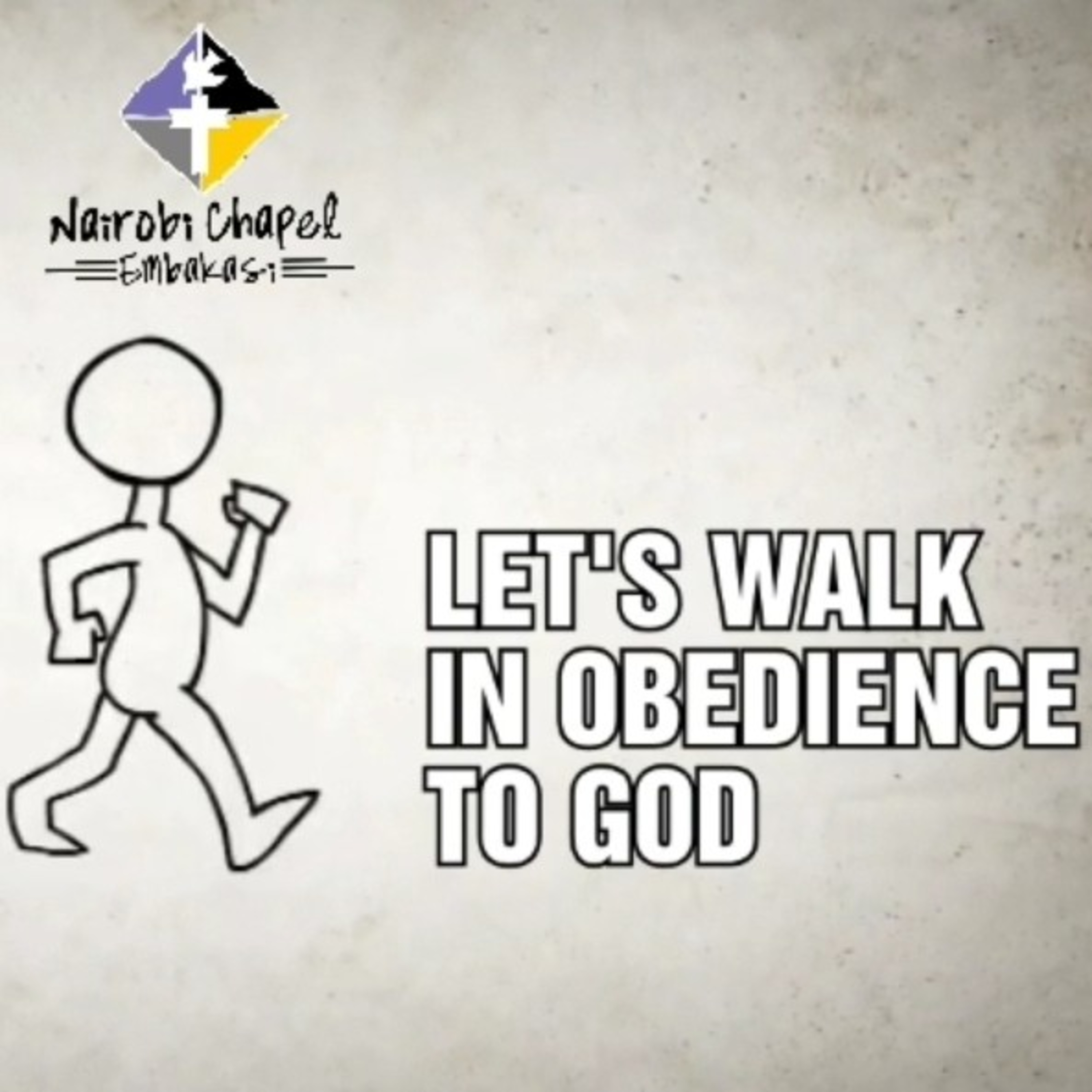 Walk in Obedience to the Lord