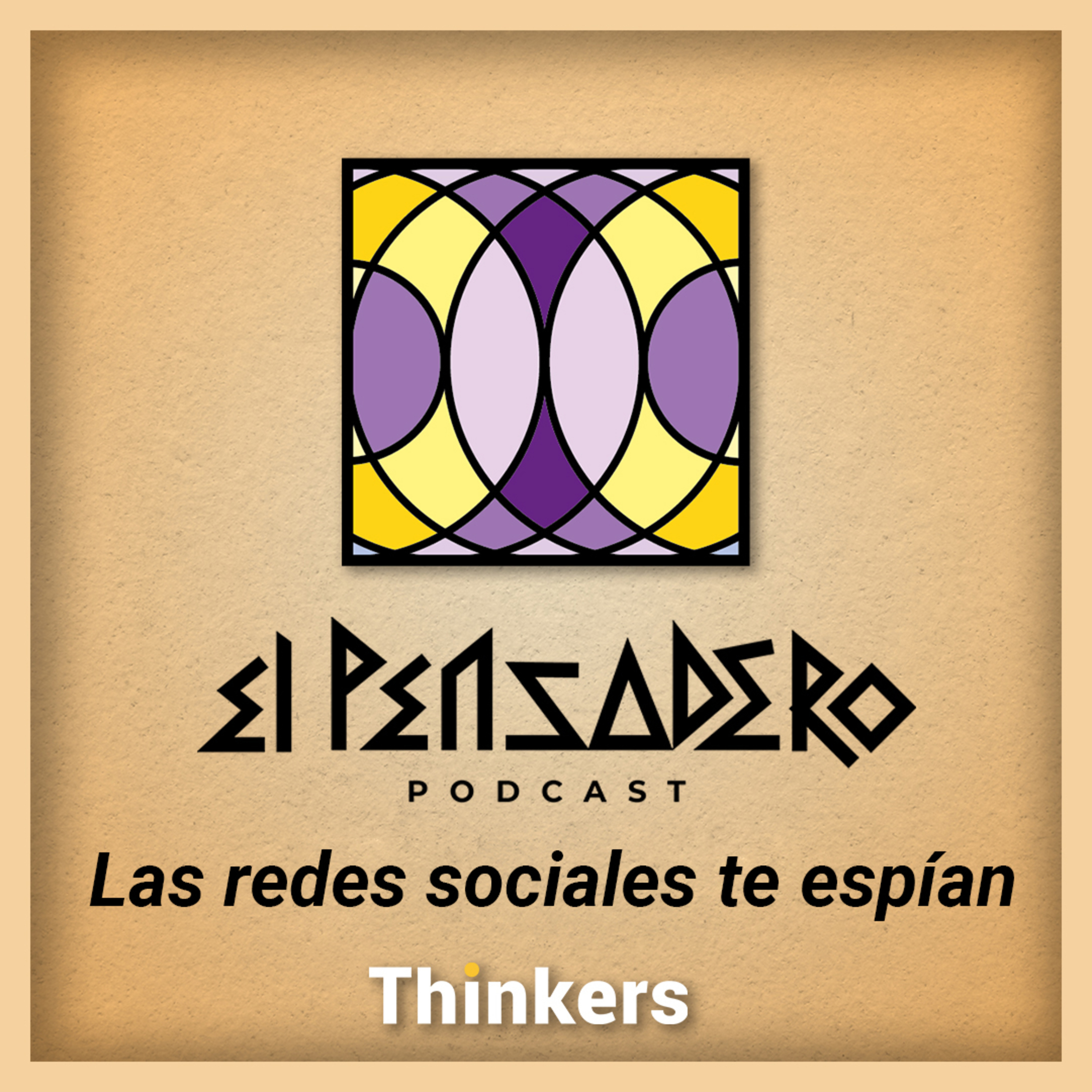 El Pensadero Podcast by Thinkers