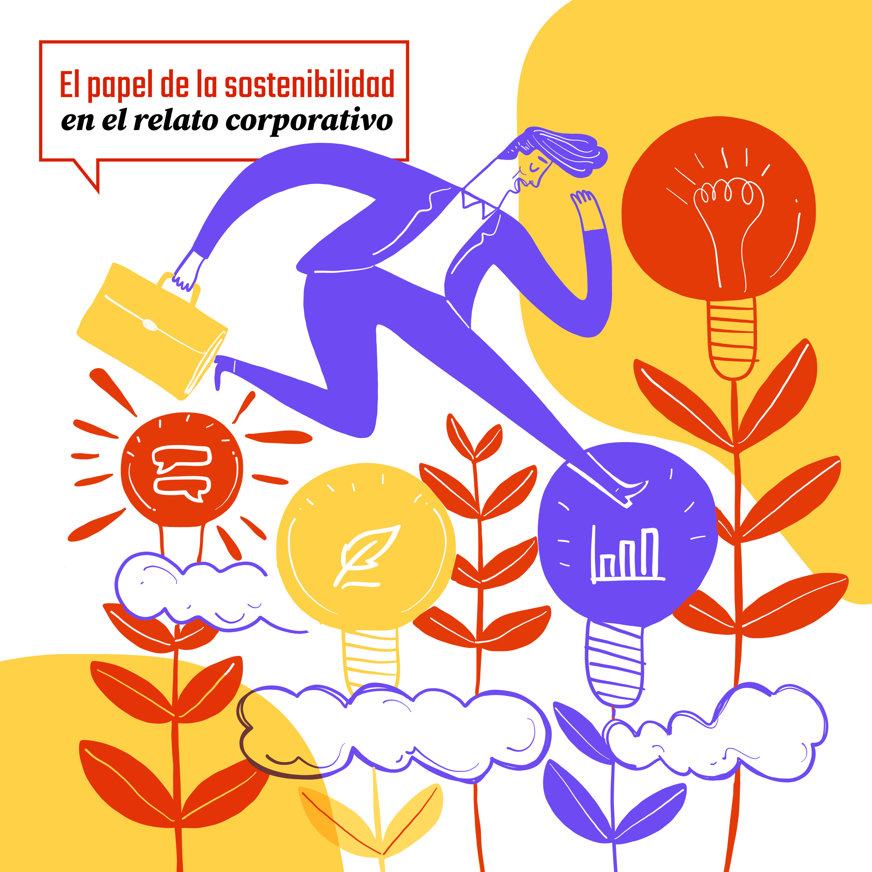 T1 - E1: El papel de la sostenibilidad en el relato corporativo