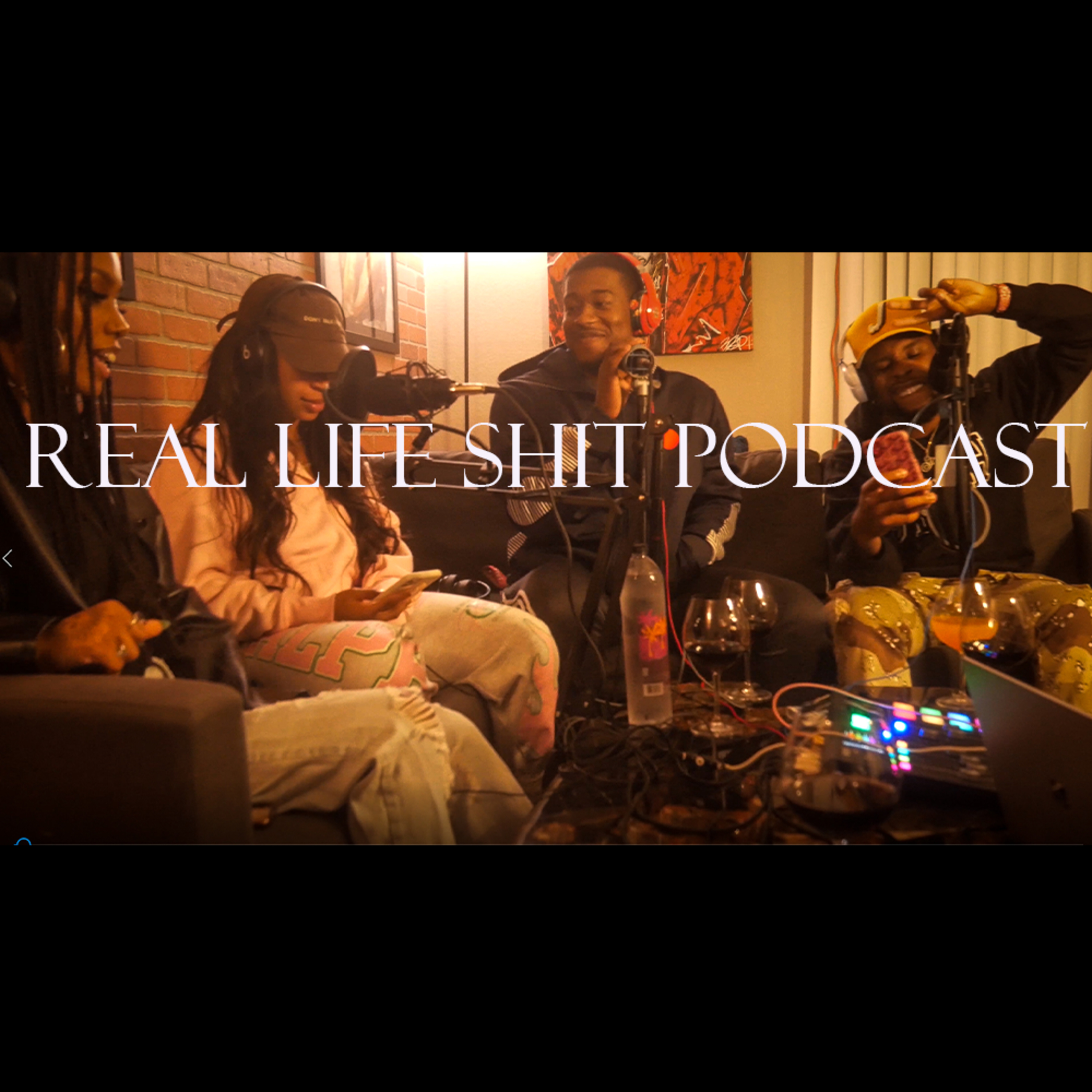 The Real Life Sh!t Podcast