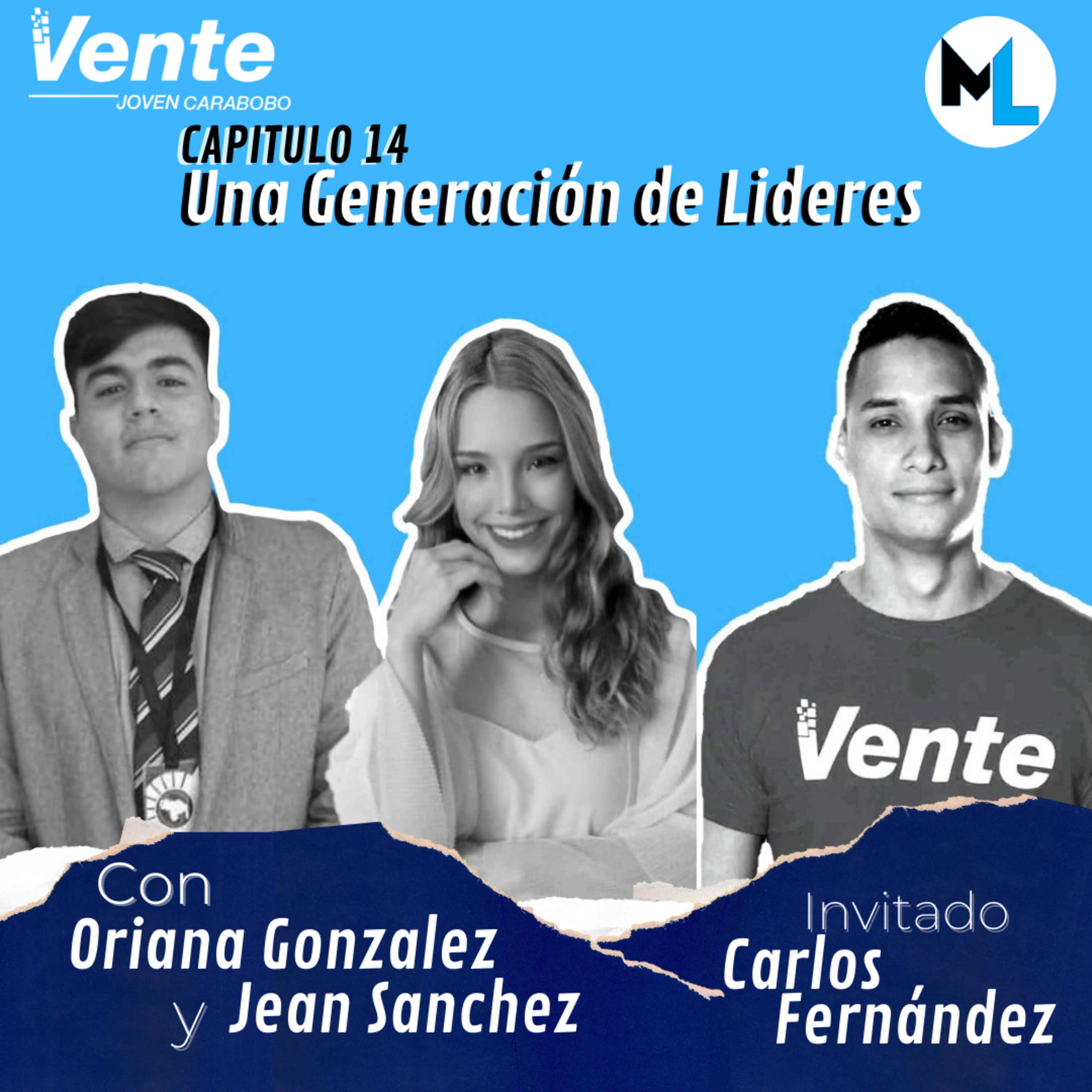 #Cap14: Una Generación de Lideres episode artwork