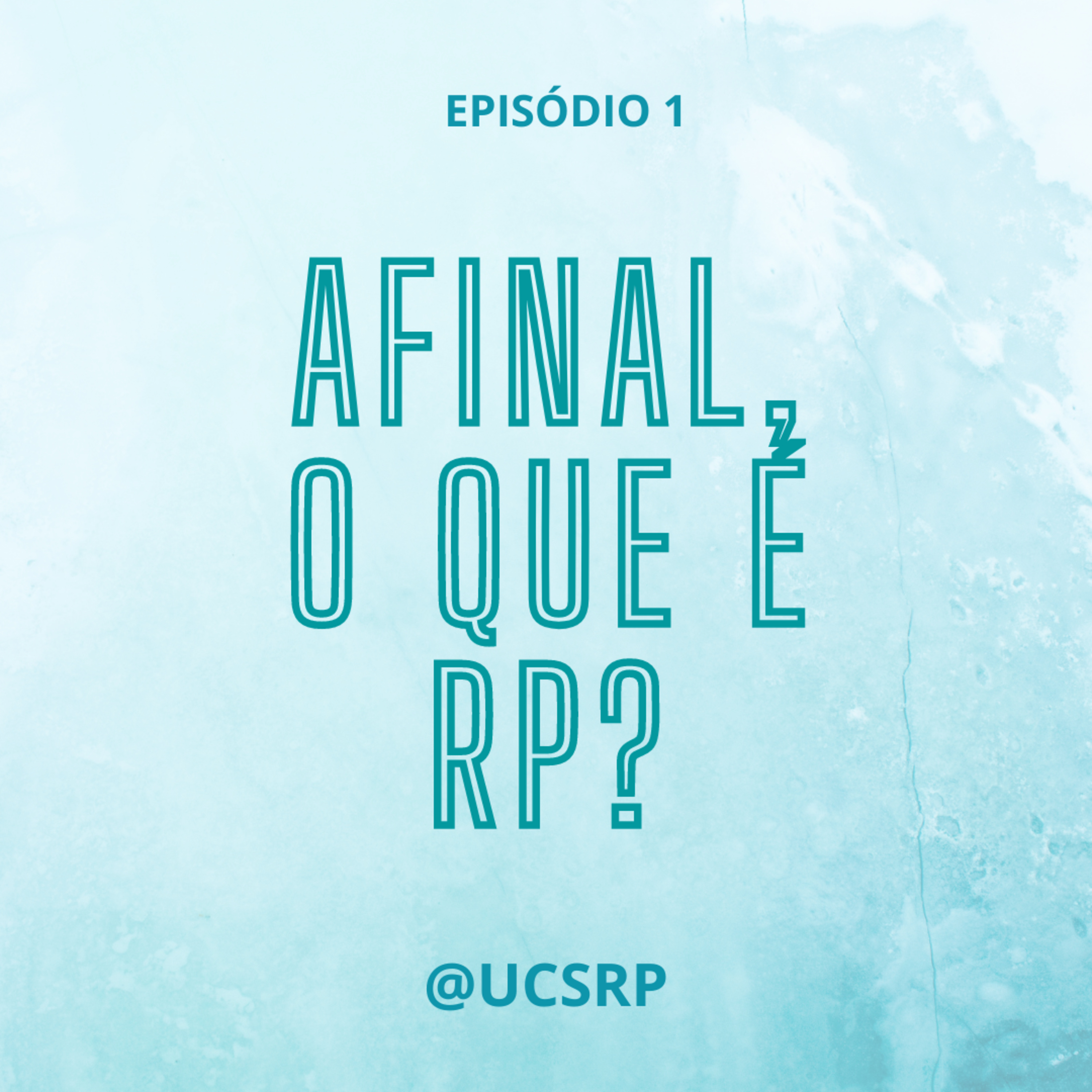 Afinal, o que é RP? #1 episode artwork