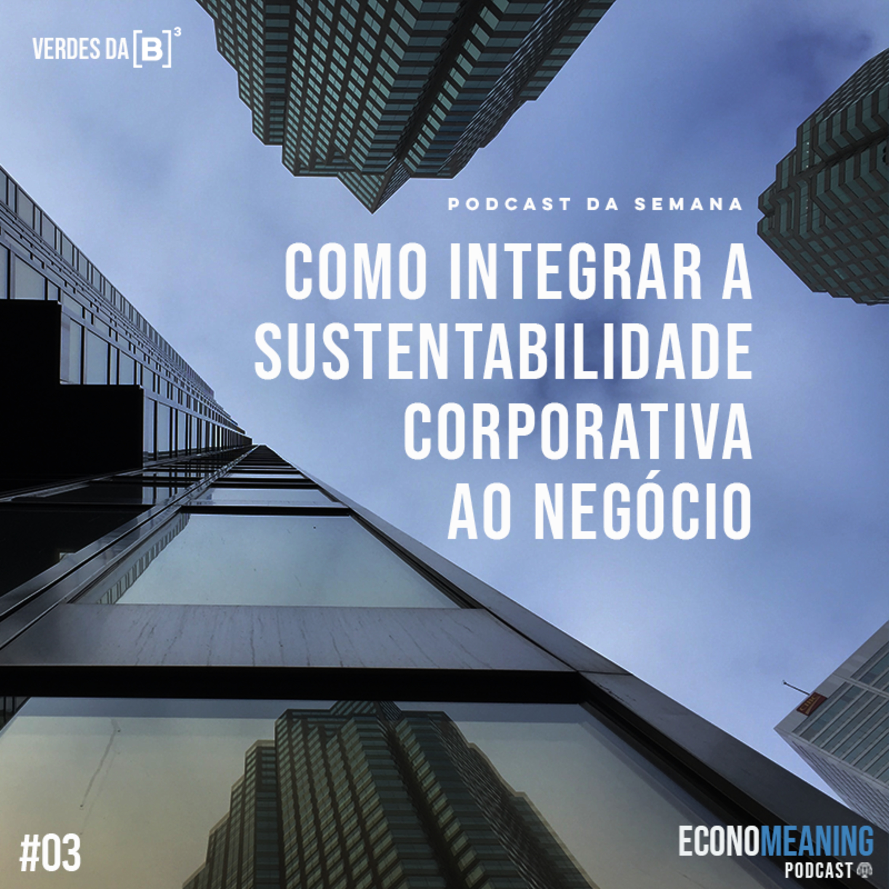 Economeaning Podcast