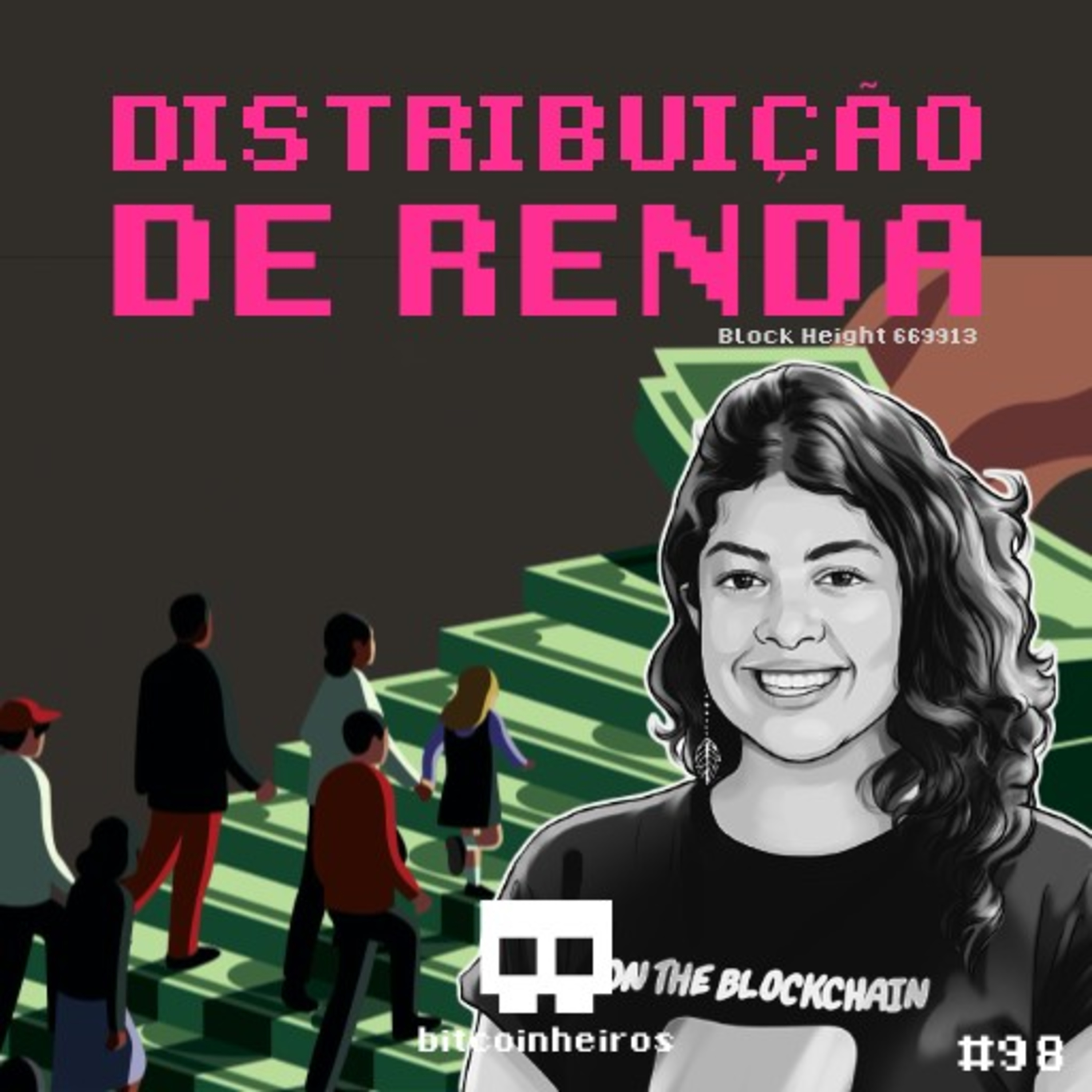 Bitcoin e a distribuição de renda - Convidada Rafaela Romano / Cointelegraph (2/2)