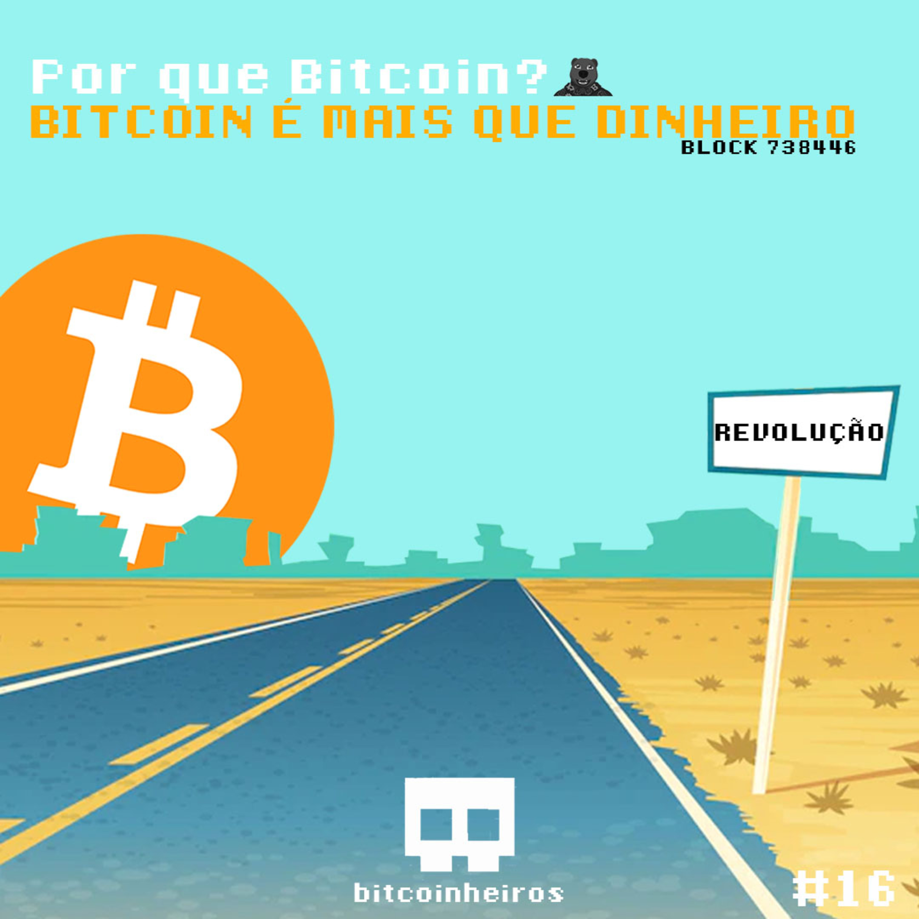 Por que o Bitcoin é mais do que dinheiro? - Parte 16 - Série "Why Bitcoin?"