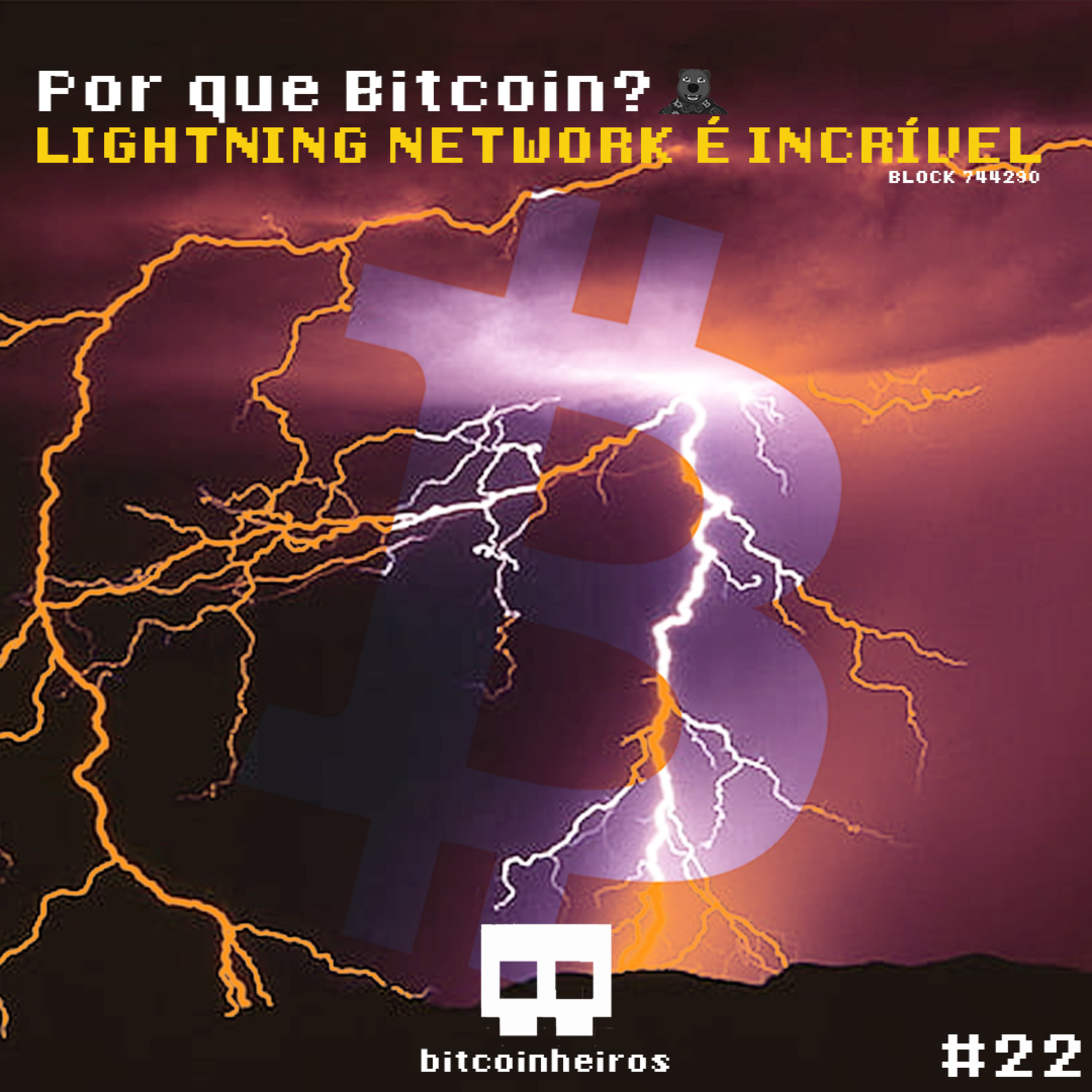 Por que a rede Relâmpago do Bitcoin é incrível? - Parte 22 - Série "Why Bitcoin?"