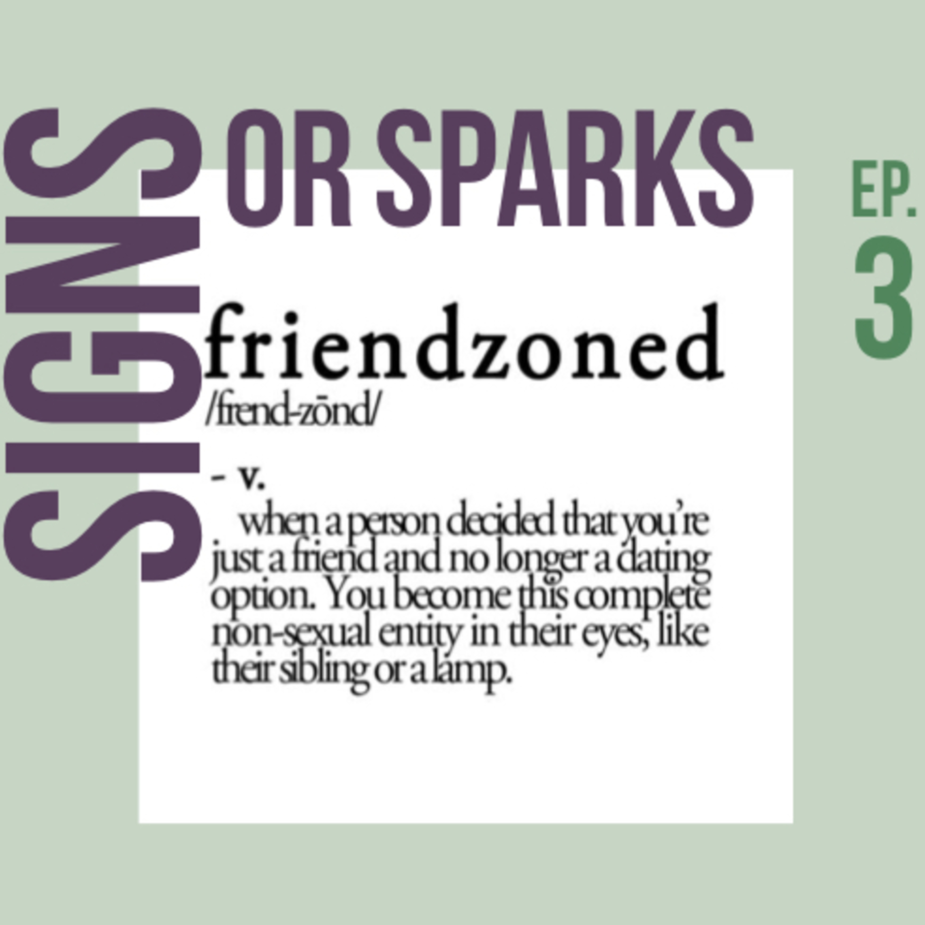SIGNS or SPARKS