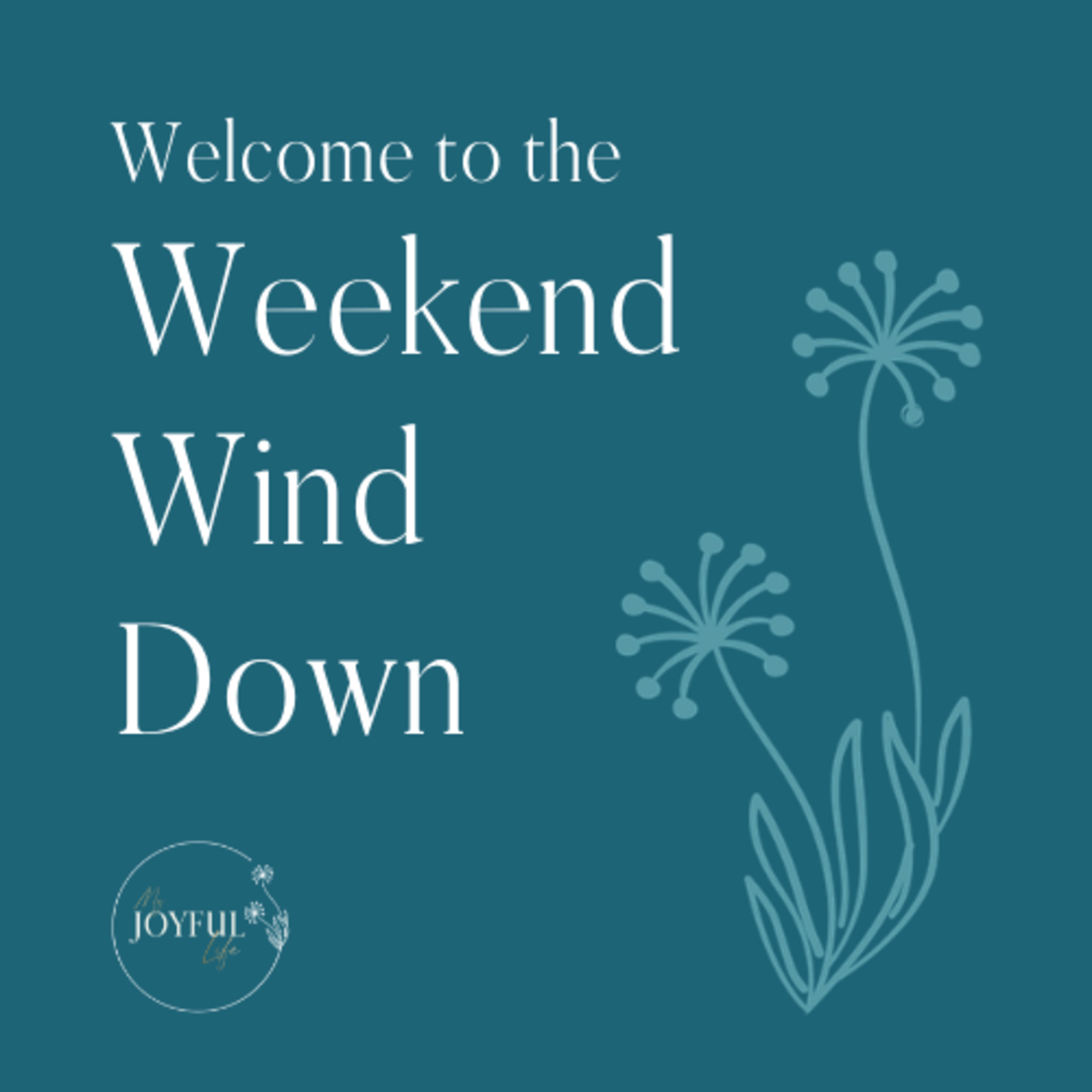 Weekend Wind Down 14 May 2021 episode artwork