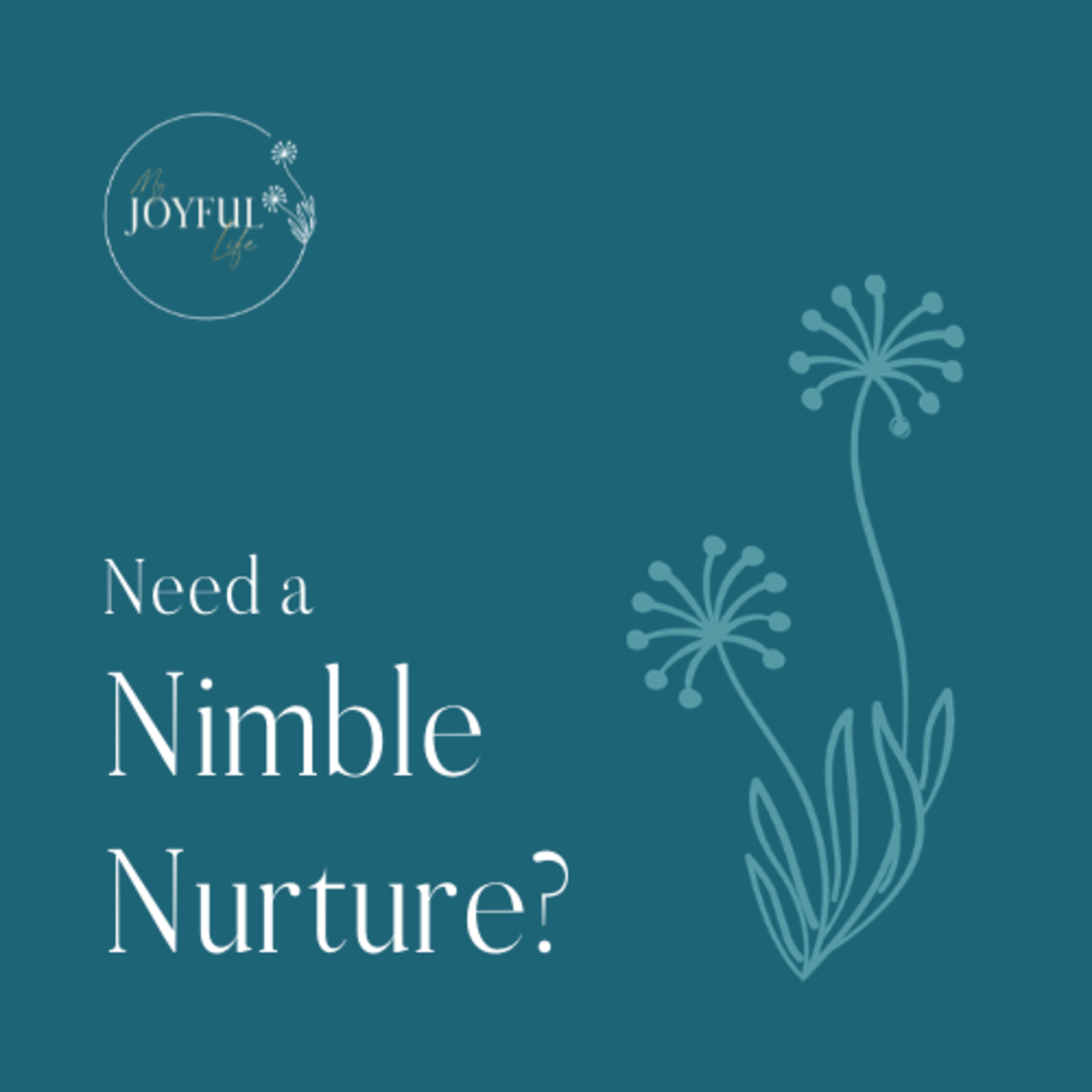Need a Nimble Nurture? episode artwork