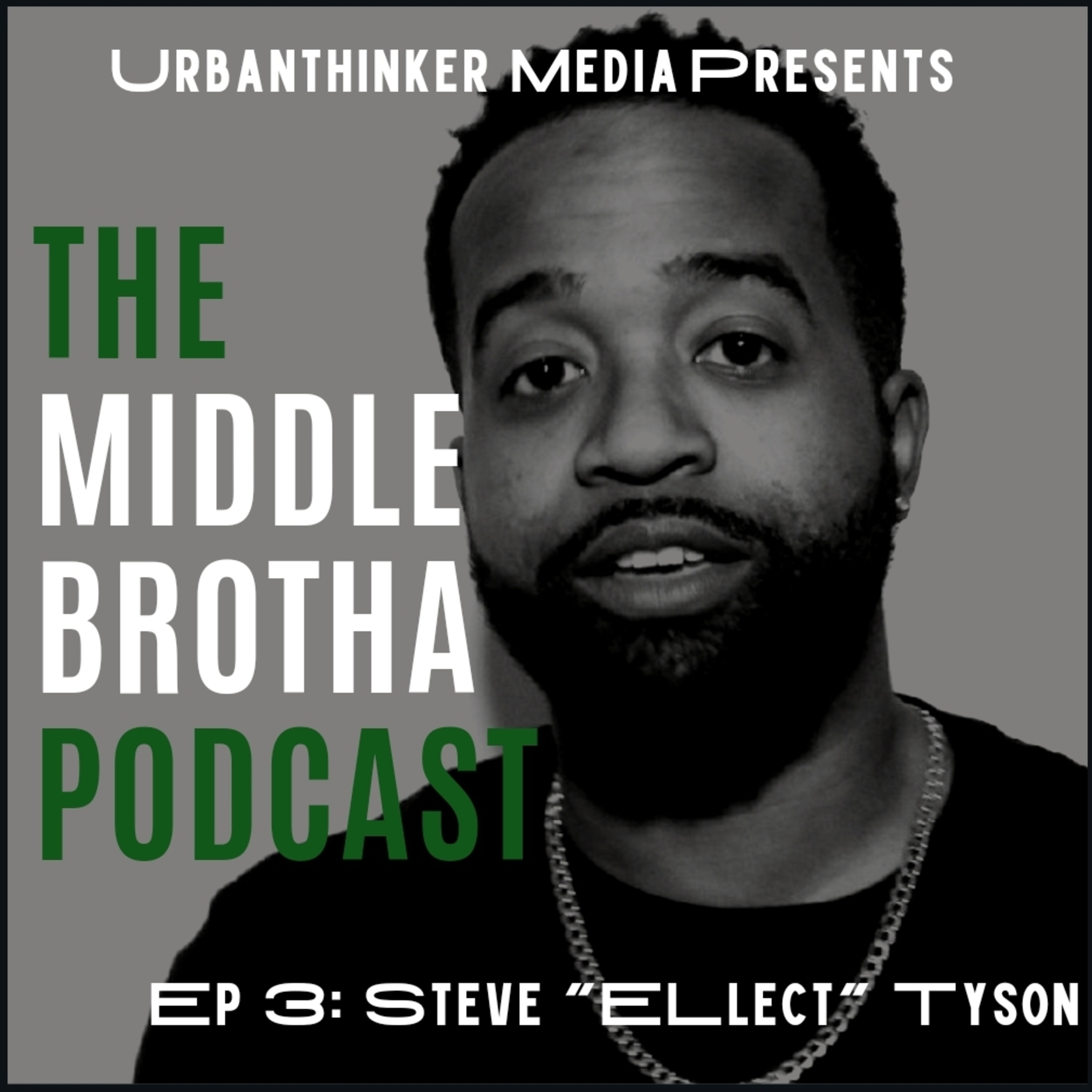 The Middle Brotha Podcast