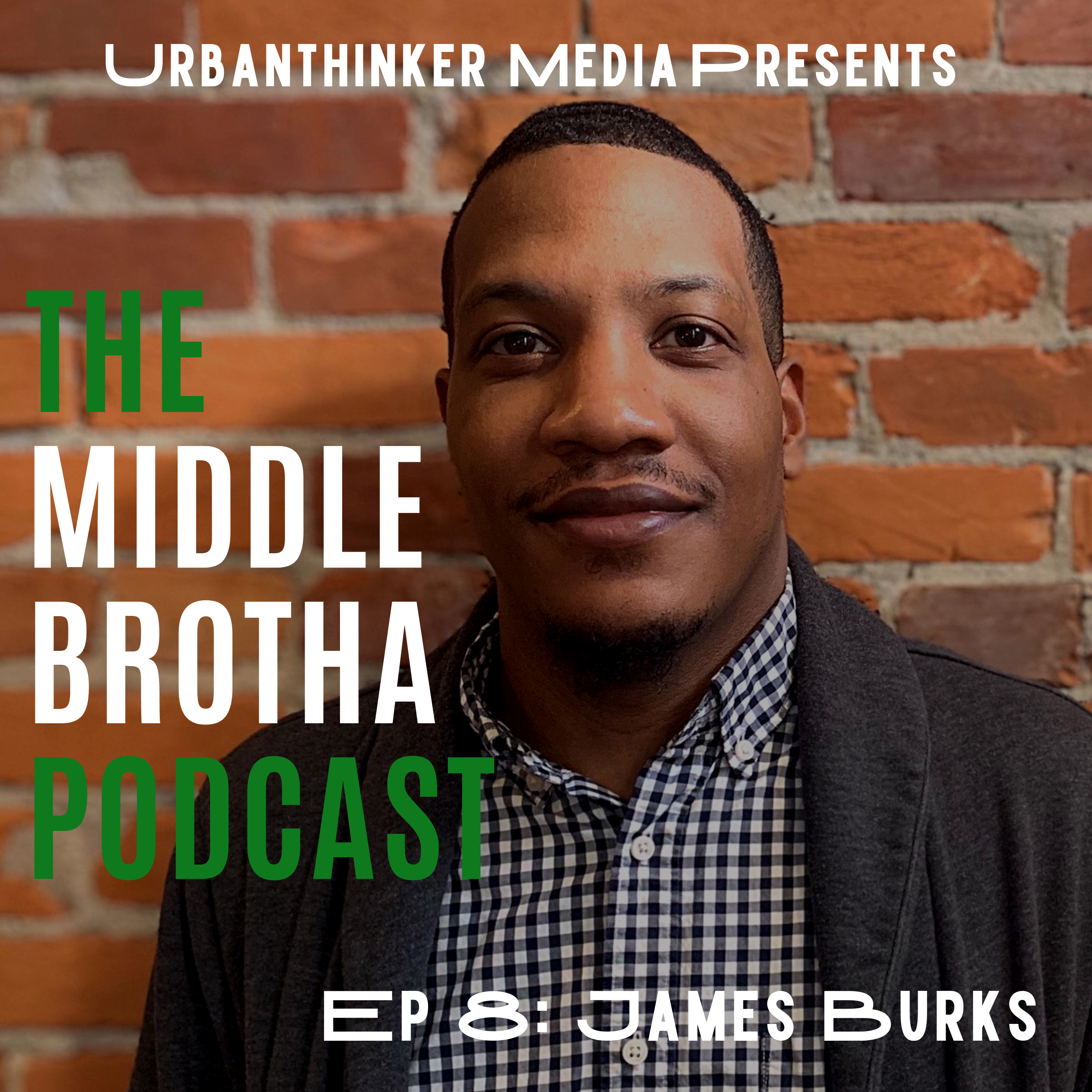The Middle Brotha Podcast