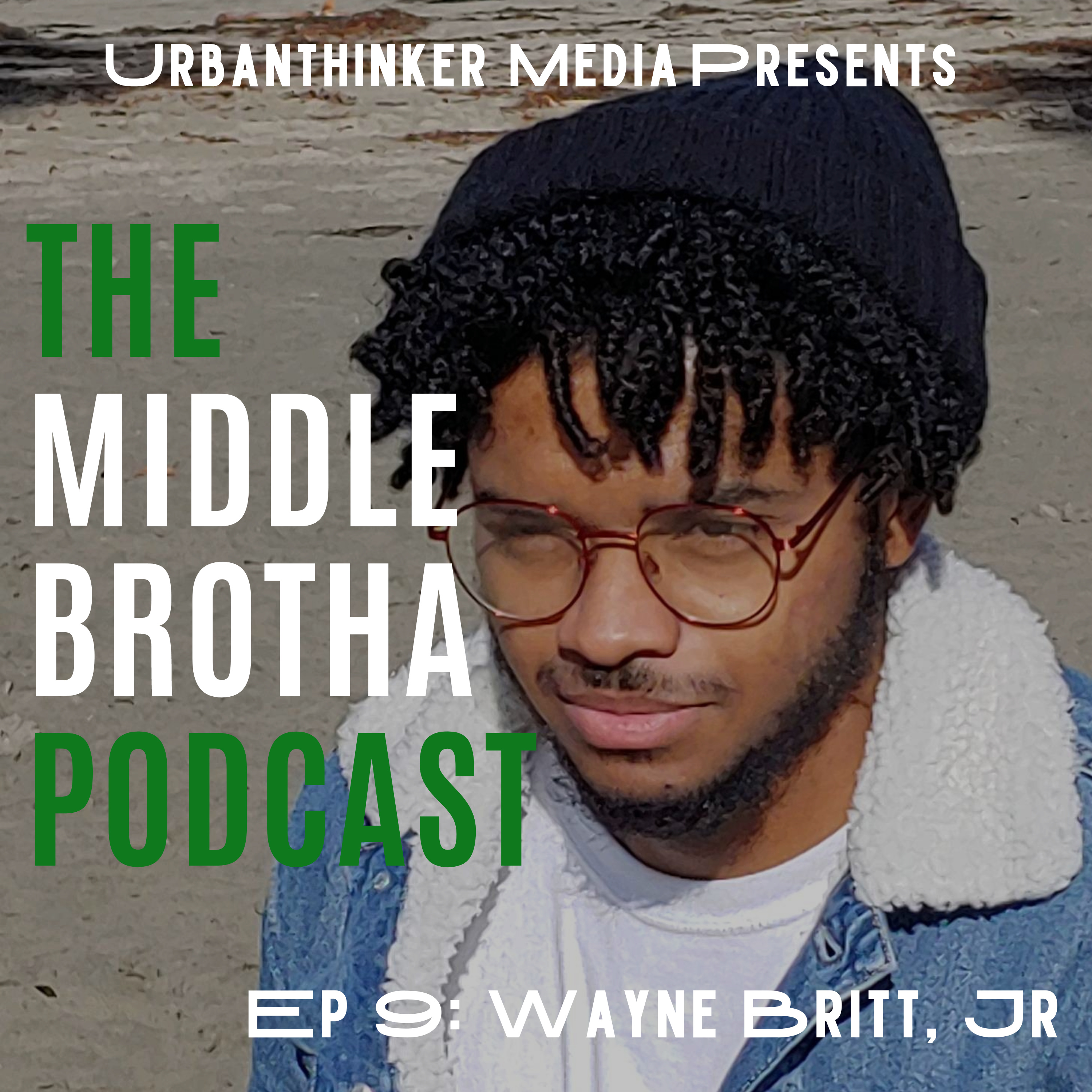 The Middle Brotha Podcast