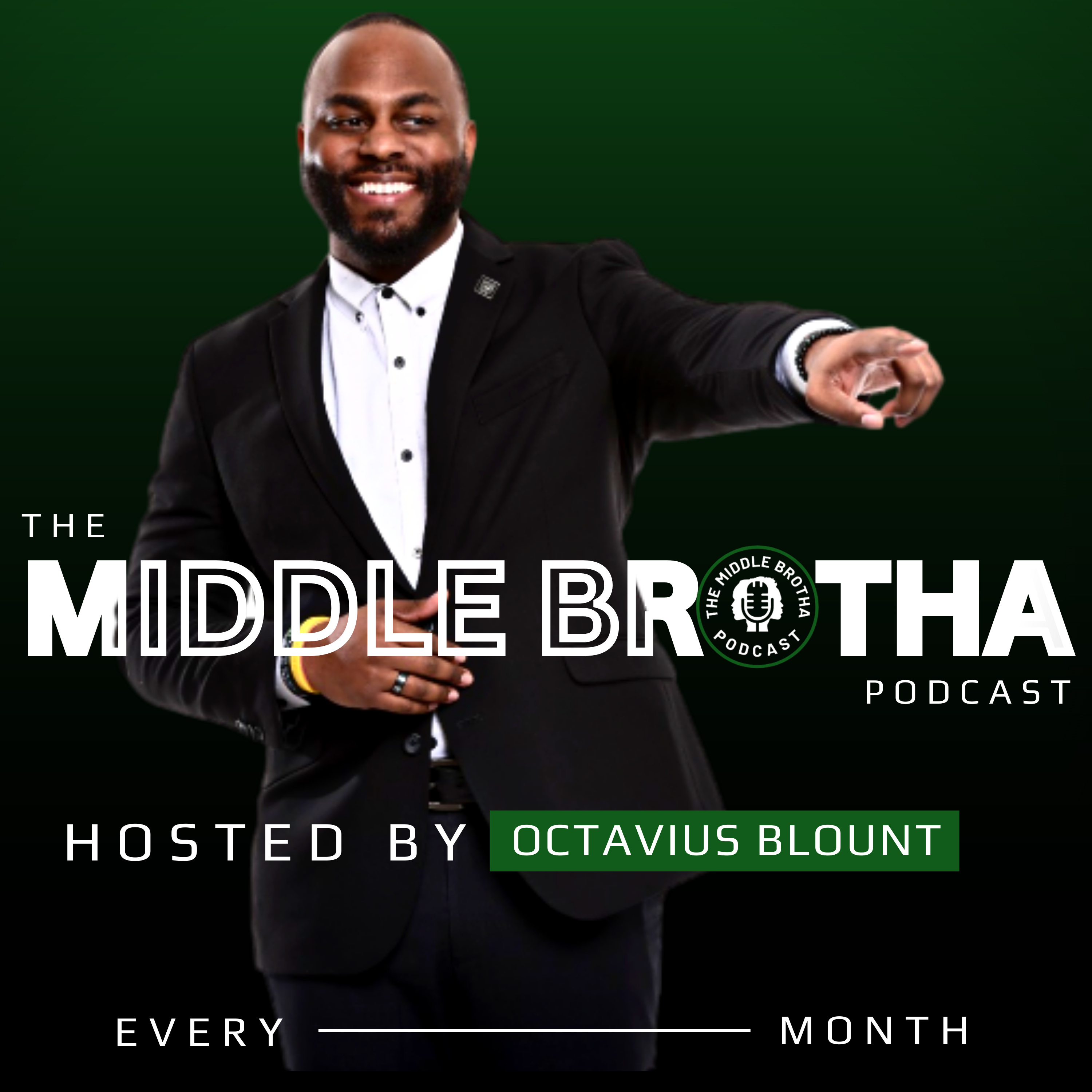 The Middle Brotha Podcast