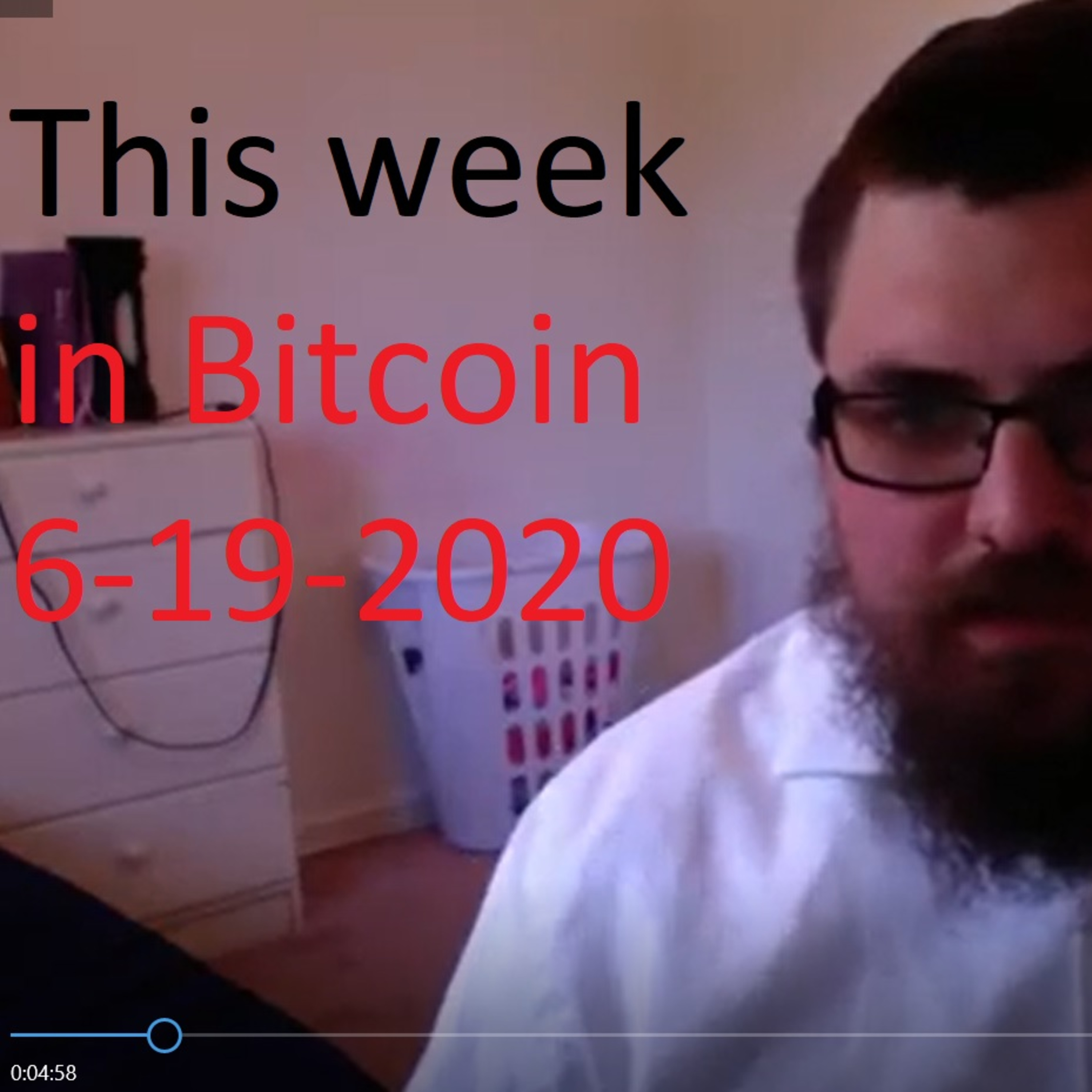 This week in Bitcoin- 6-19-2020- 1000 BTC whales, inflation is the new normal, Canada coin, GBTC, BTC Rabbi! episode artwork